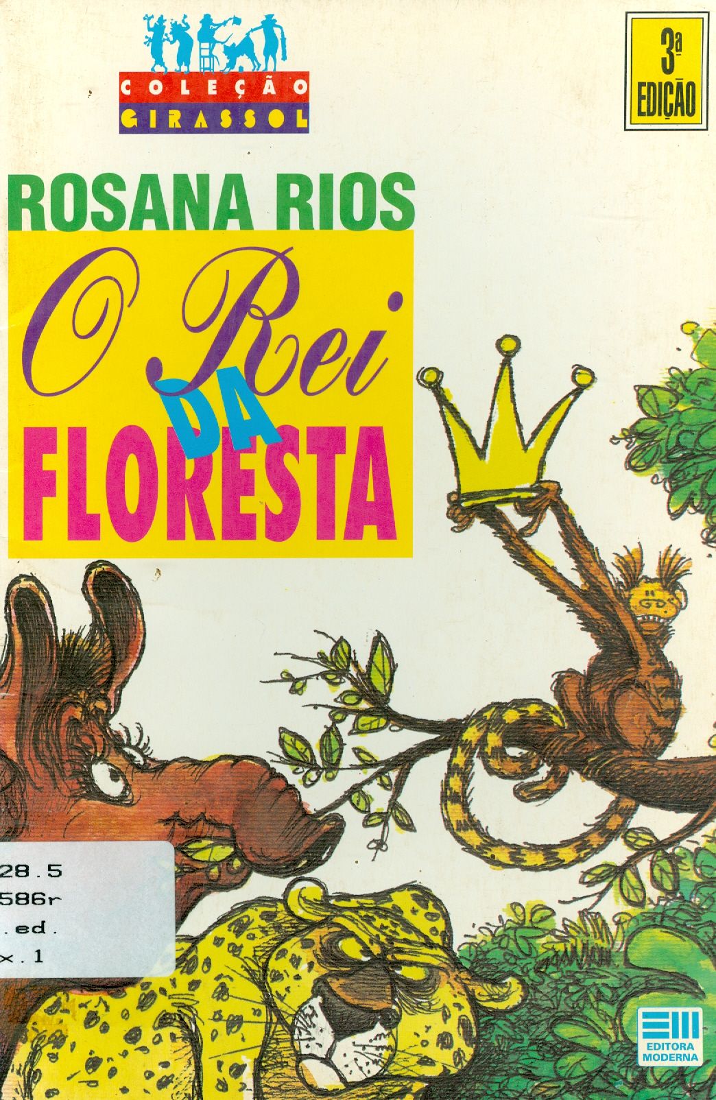 O REI DA FLORESTA 