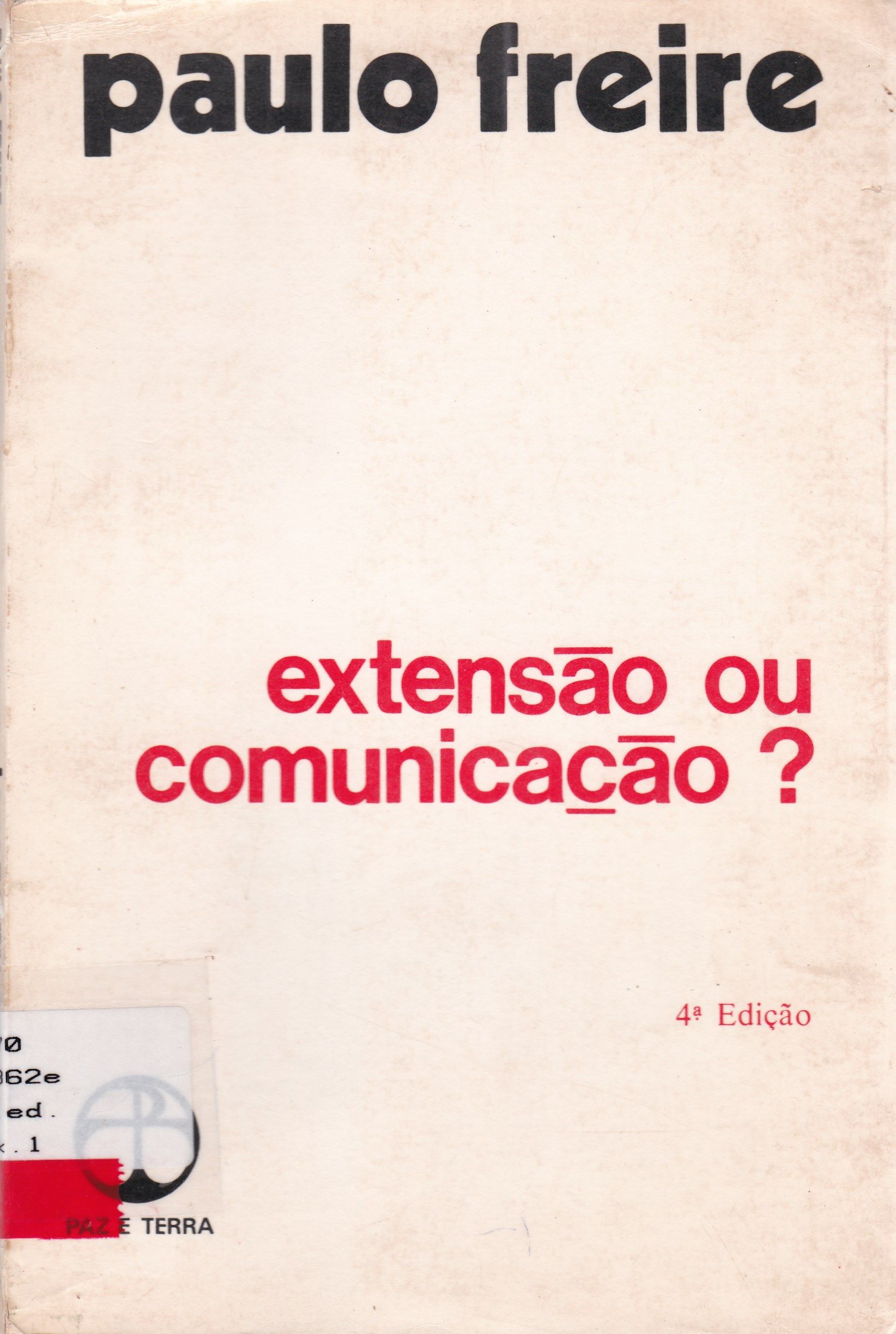 EXTENSÃO OU COMUNICAÇÃO?