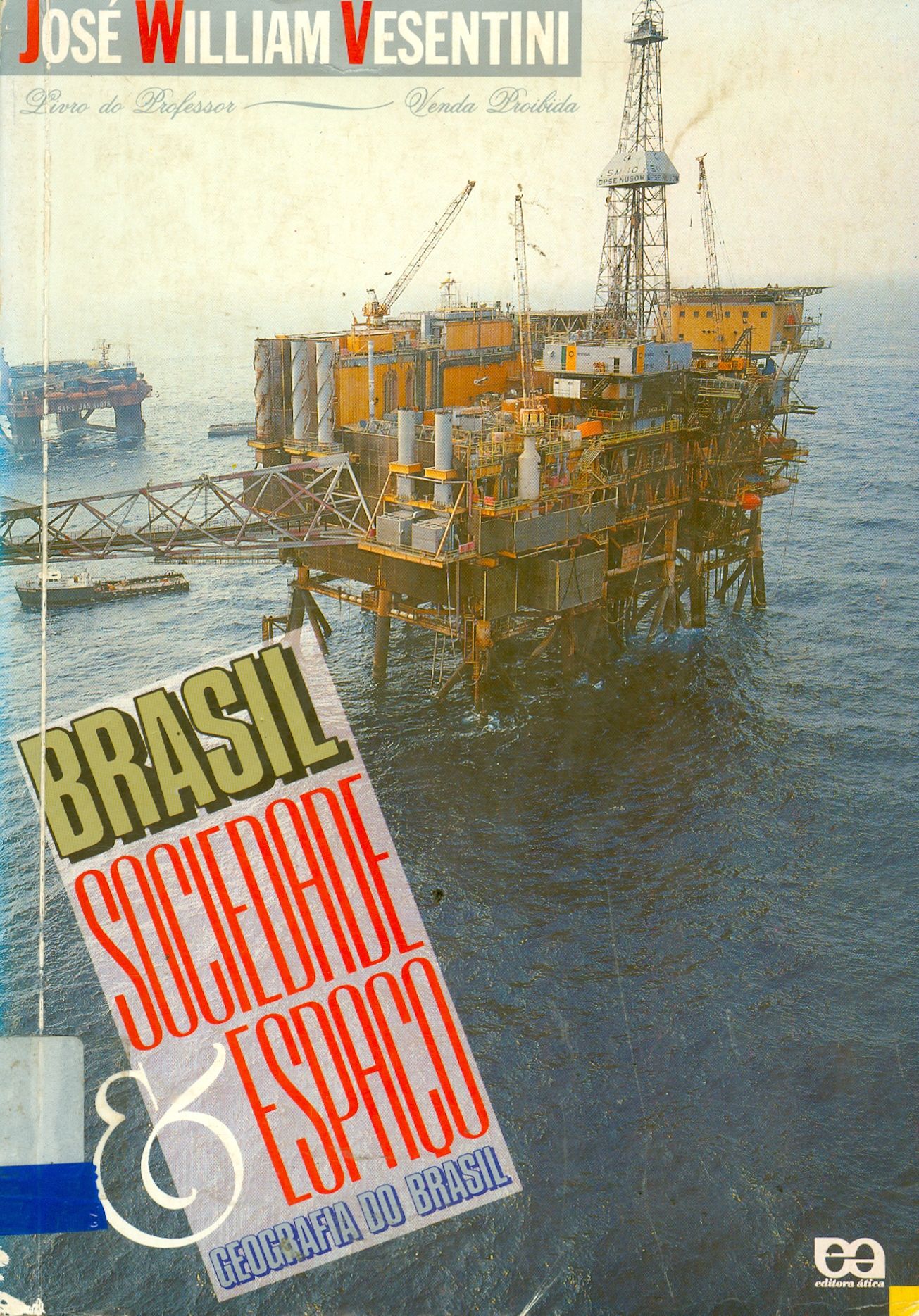 BRASIL: SOCIEDADE E ESPAÇO - GEOGRAFIA DO BRASIL