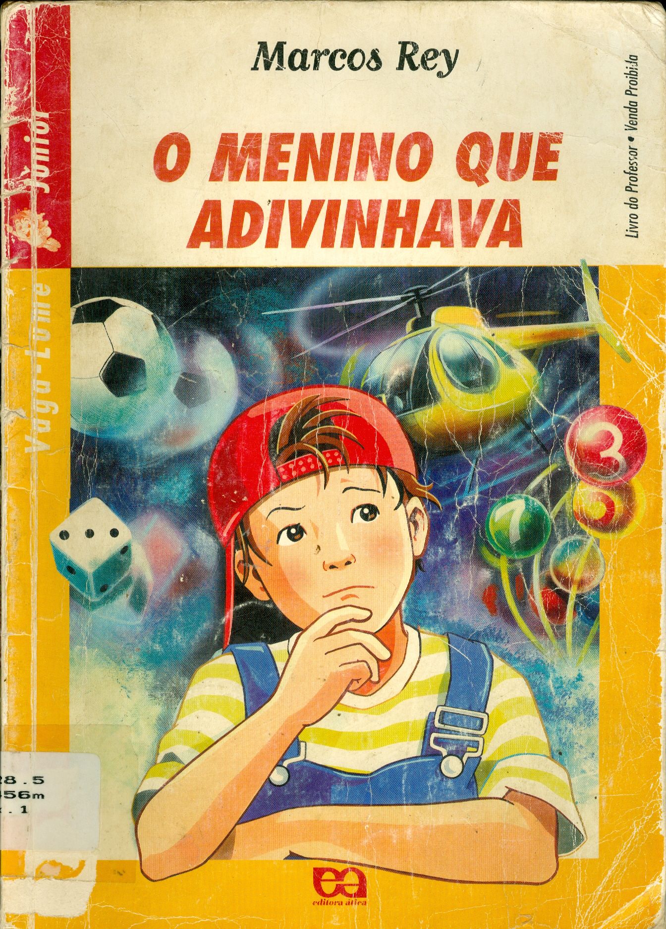 O MENINO QUE ADIVINHAVA