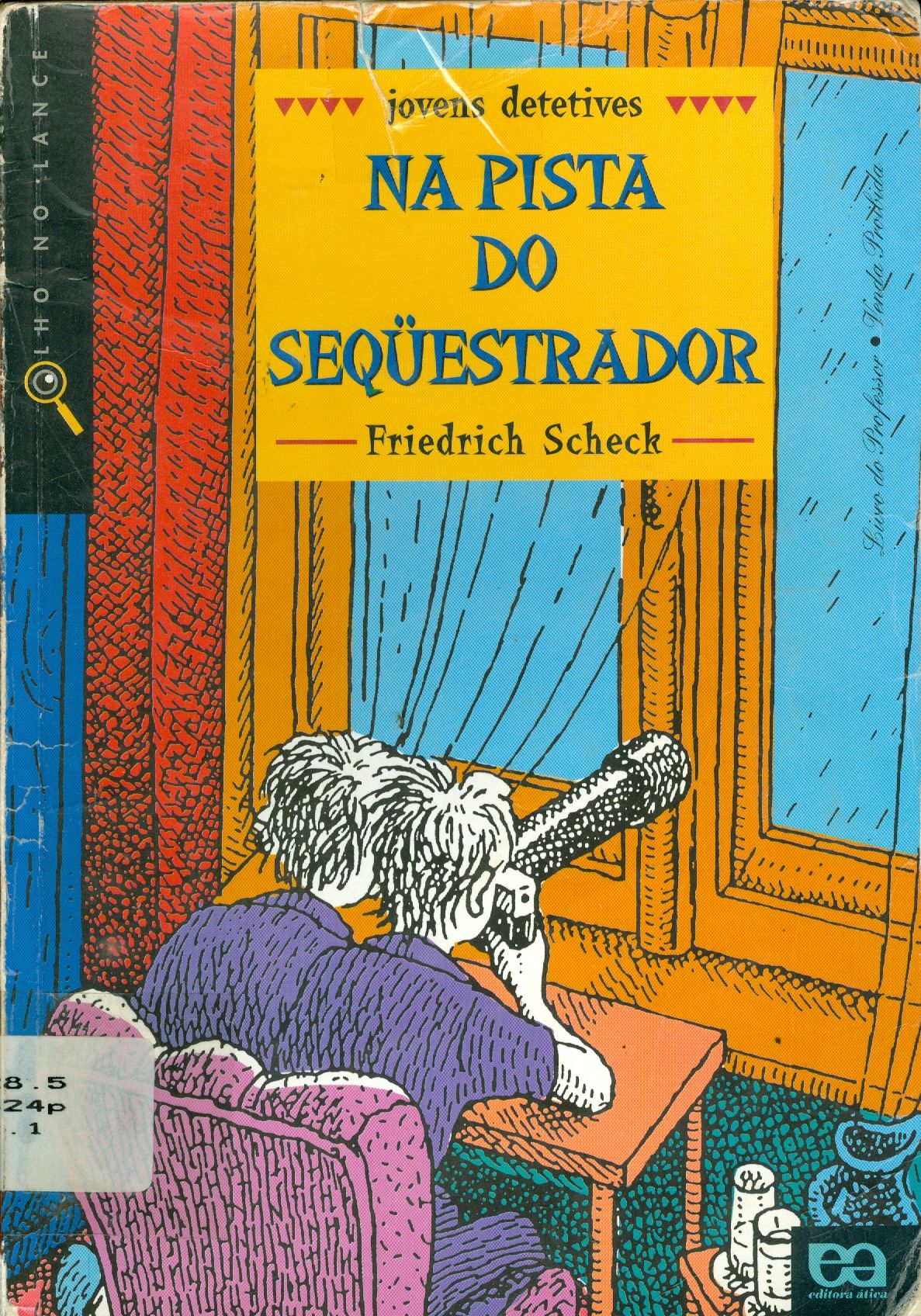 NA PISTA DO SEQUESTRADOR
