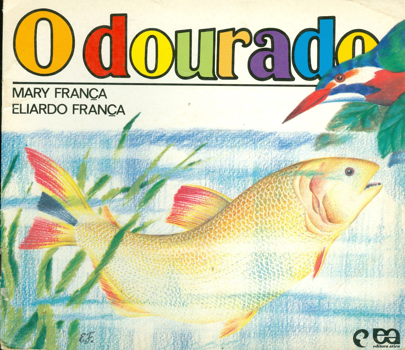O DOURADO 