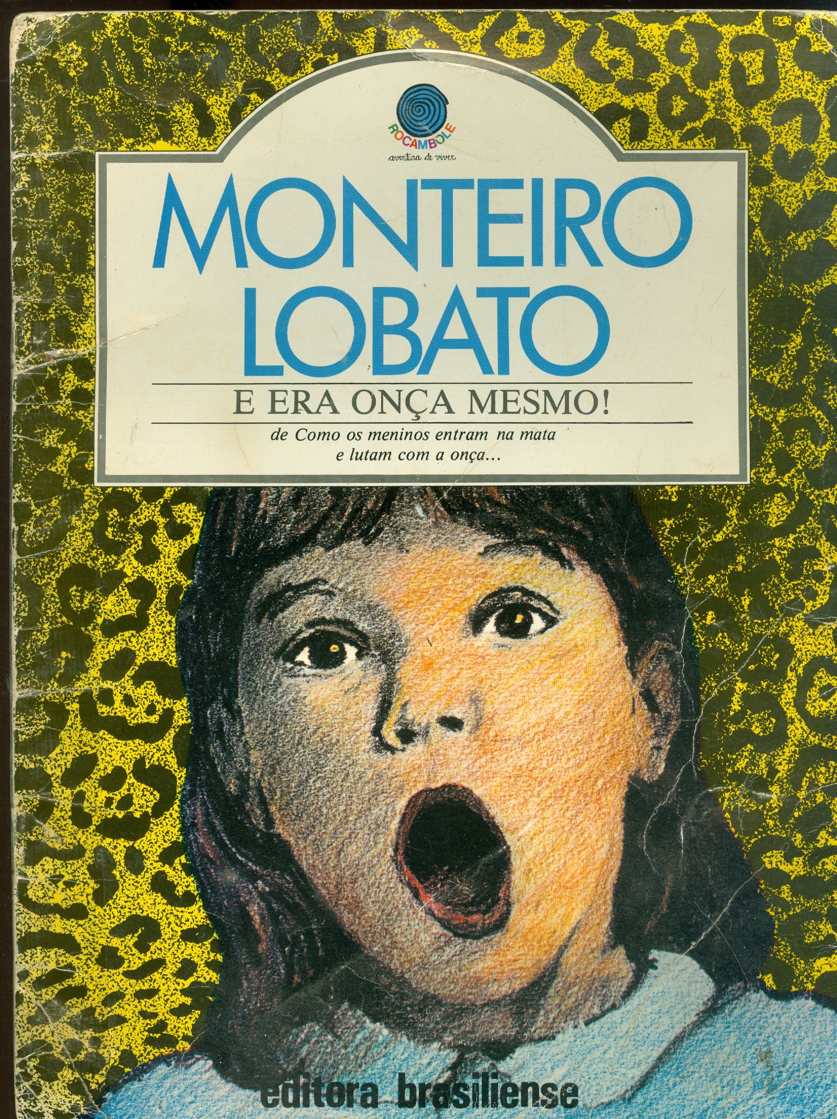E ERA ONÇA MESMO! FRAGMENTOS DO CAÇADAS DE PEDRINHO