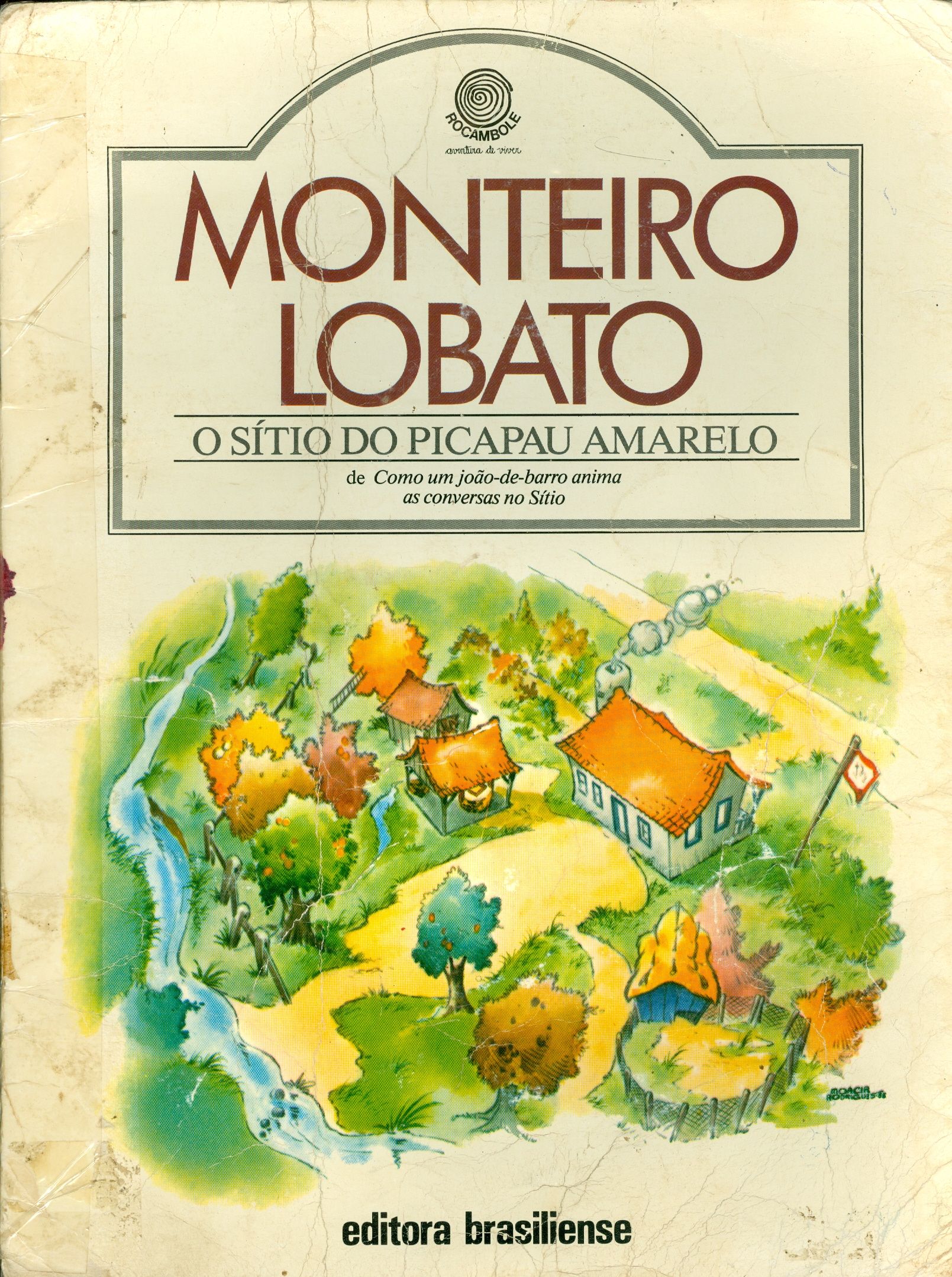 O SÍTIO DO PICA-PAU AMARELO: FRAGAMENTO DO REINAÇÕES DE NARIZINHO E DO SACI