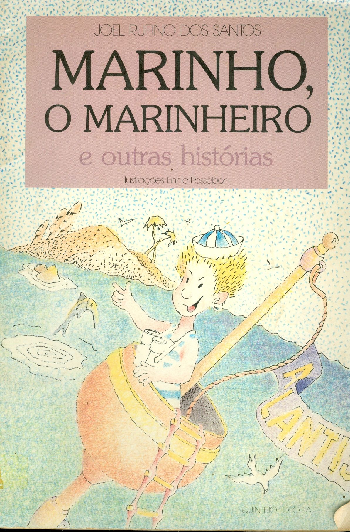 MARINHO, O MARINHEIRO E OUTRAS HISTÓRIAS