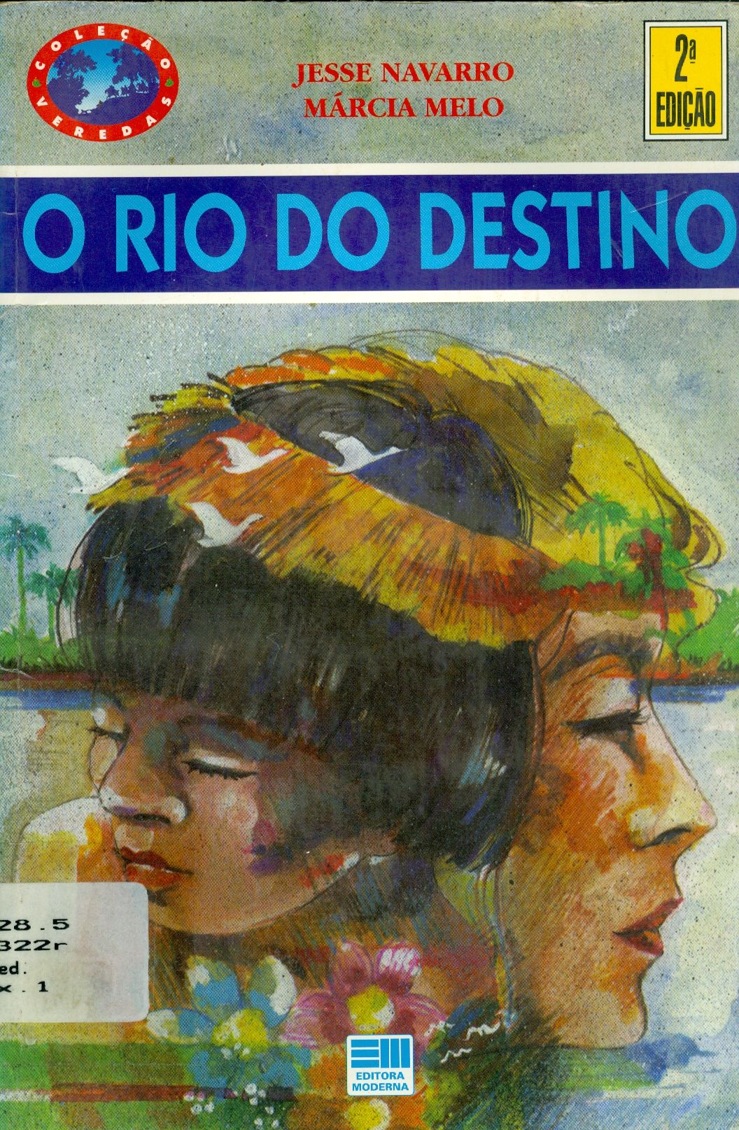 O RIO DO DESTINO 
