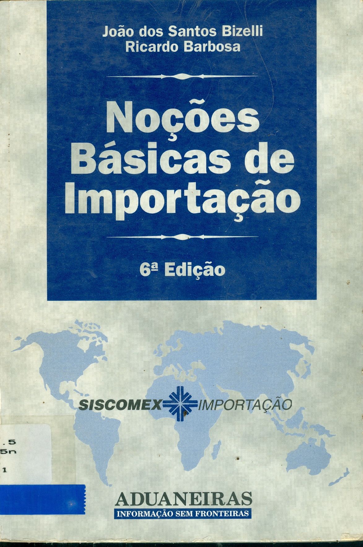 NOÇÕES BÁSICAS DE IMPORTAÇÃO 