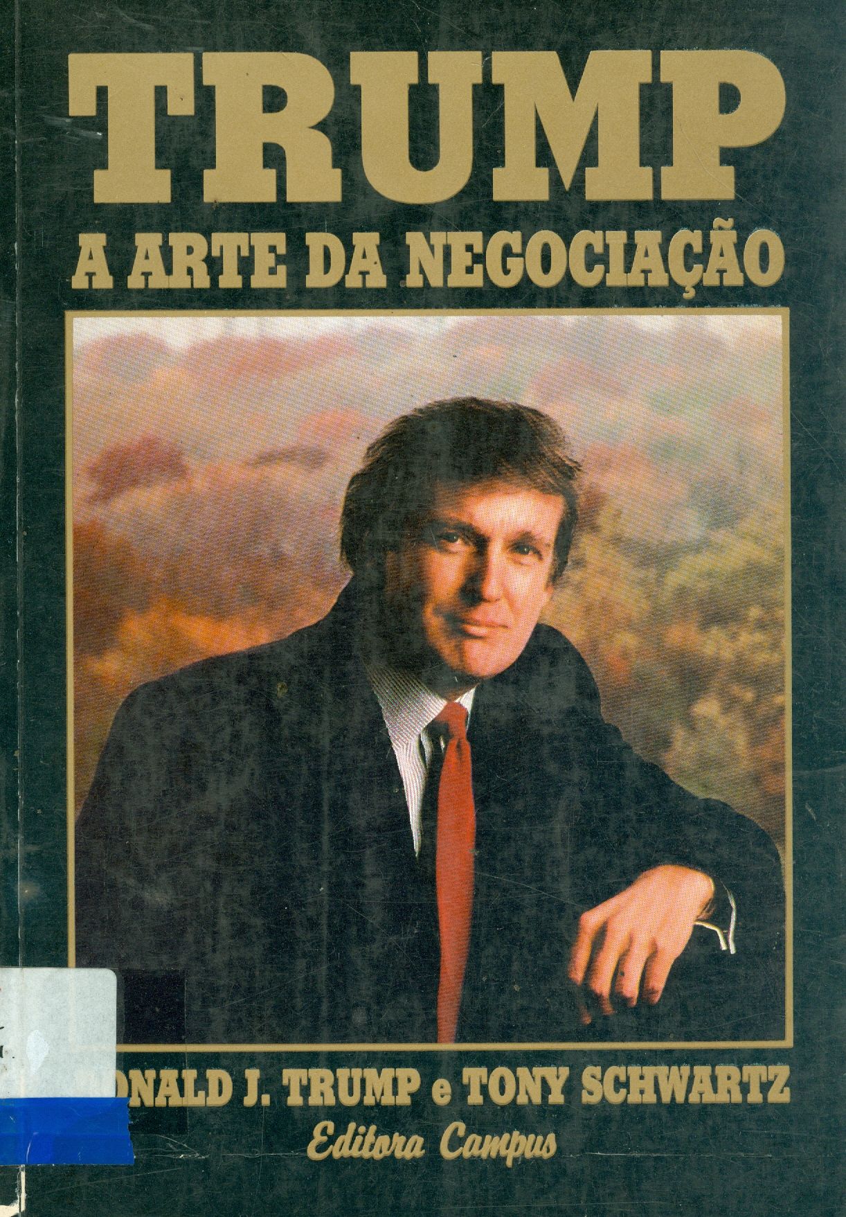 TRUMP: A ARTE DA NEGOCIAÇÃO 