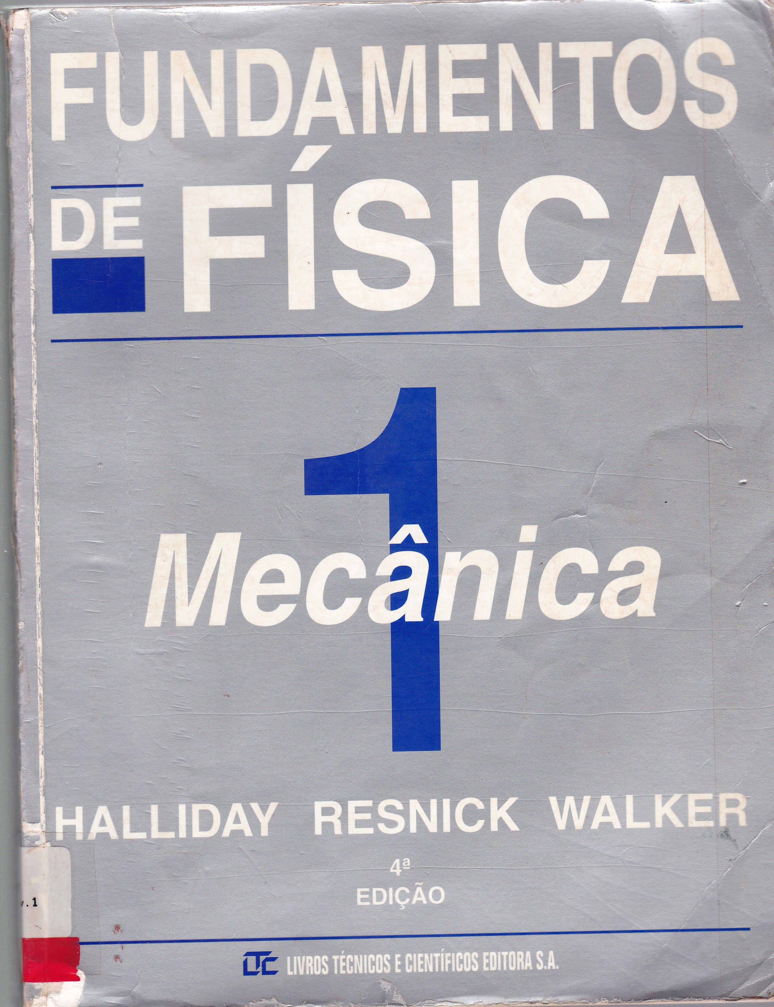 FUNDAMENTOS DE FÍSICA: MECÂNICA