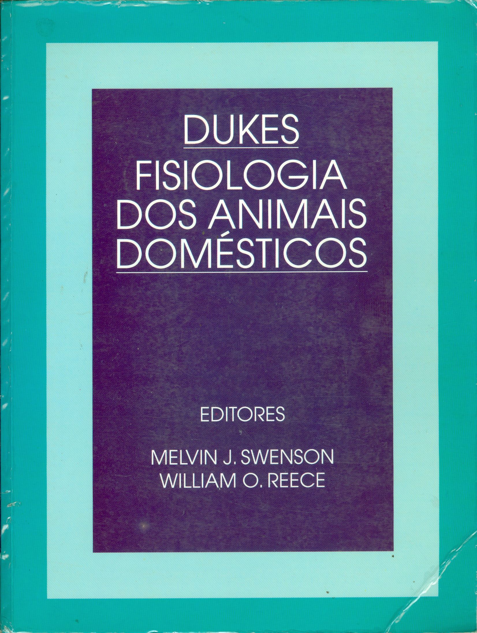 DUKES: FISIOLOGIA DOS ANIMAIS DOMÉSTICOS 
