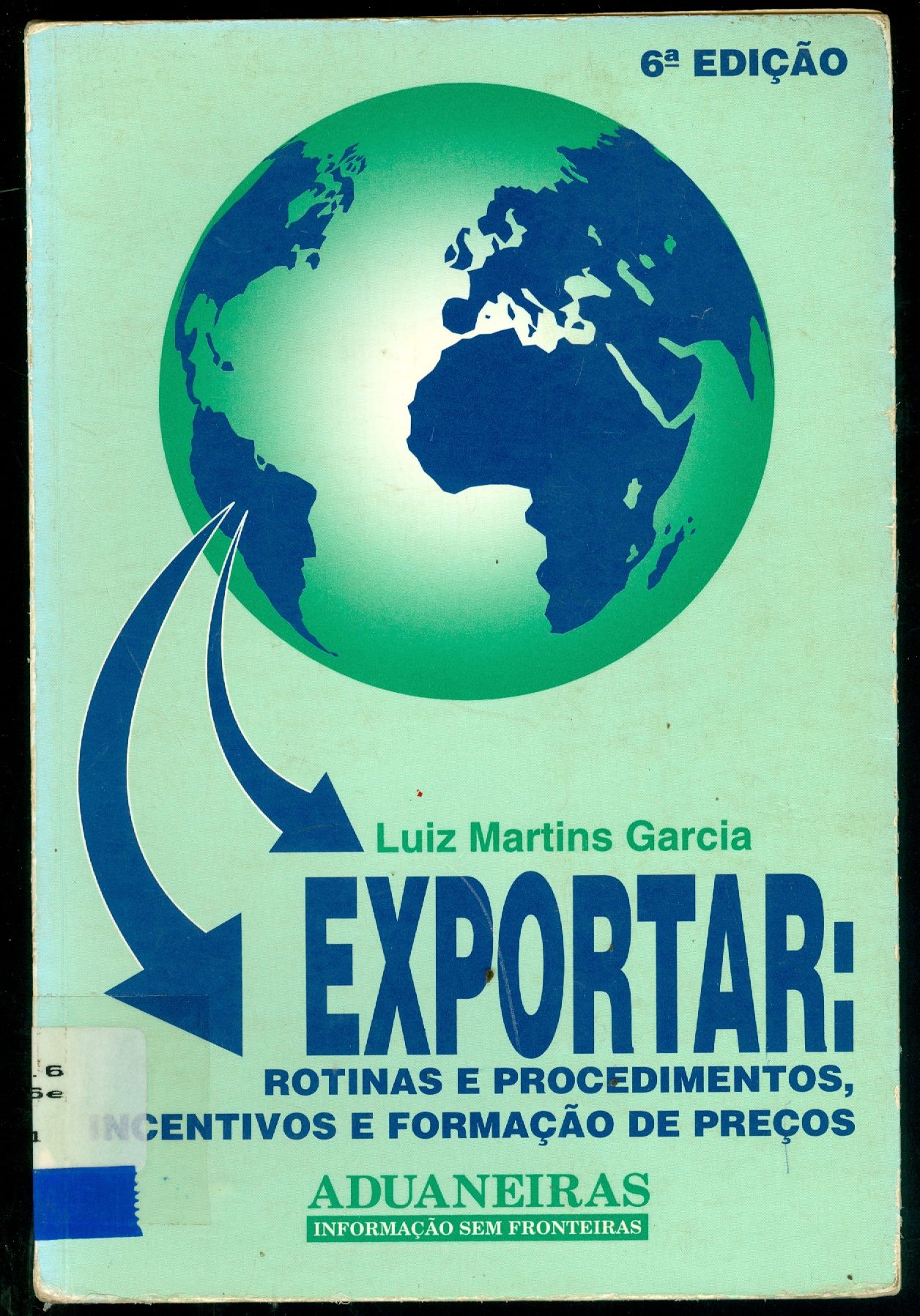 EXPORTAR: ROTINAS E PROCEDIMENTOS, INCENTIVOS E FORMAÇÃO DE PREÇOS 