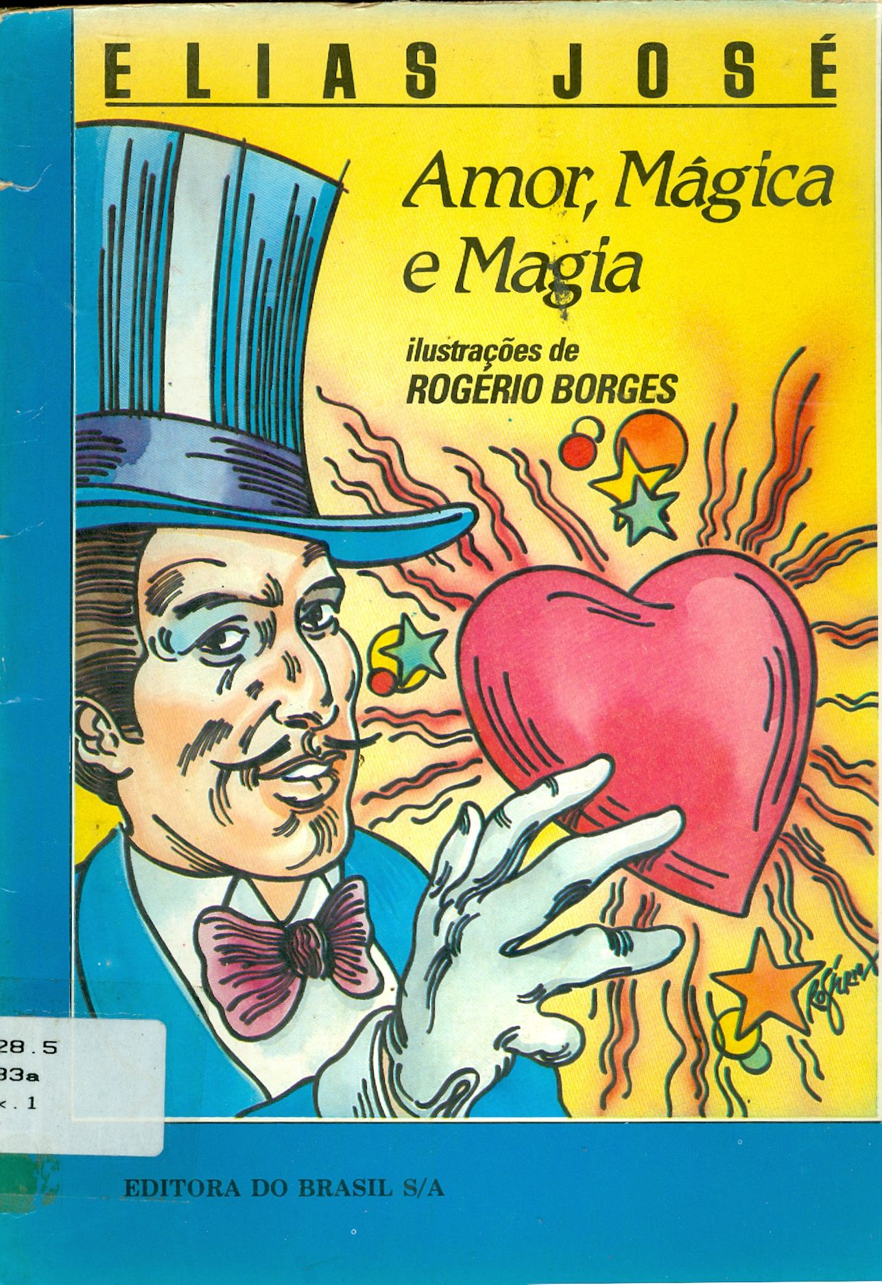 AMOR, MÁGICA E MAGIA