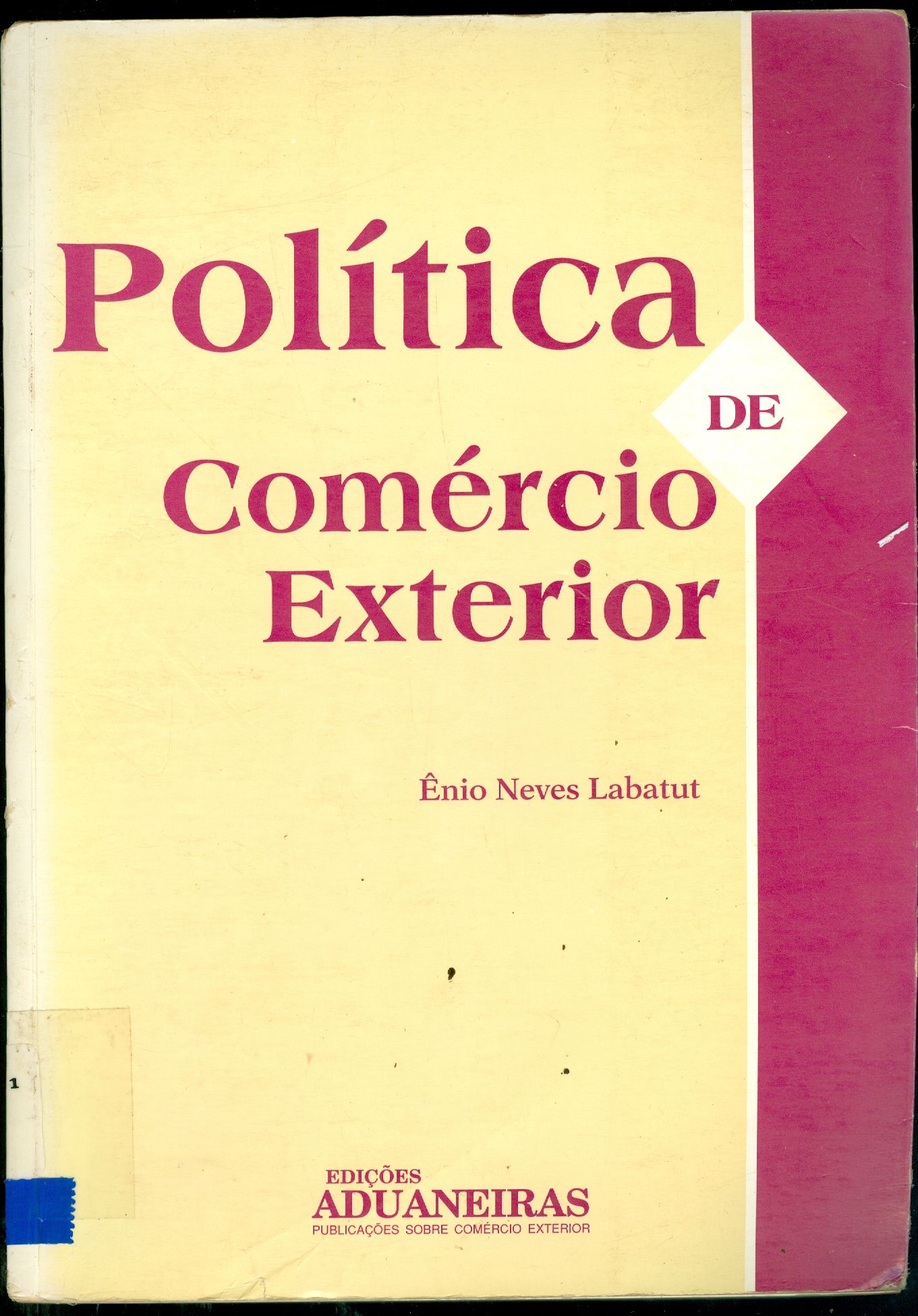POLÍTICA DE COMÉRCIO EXTERIOR
