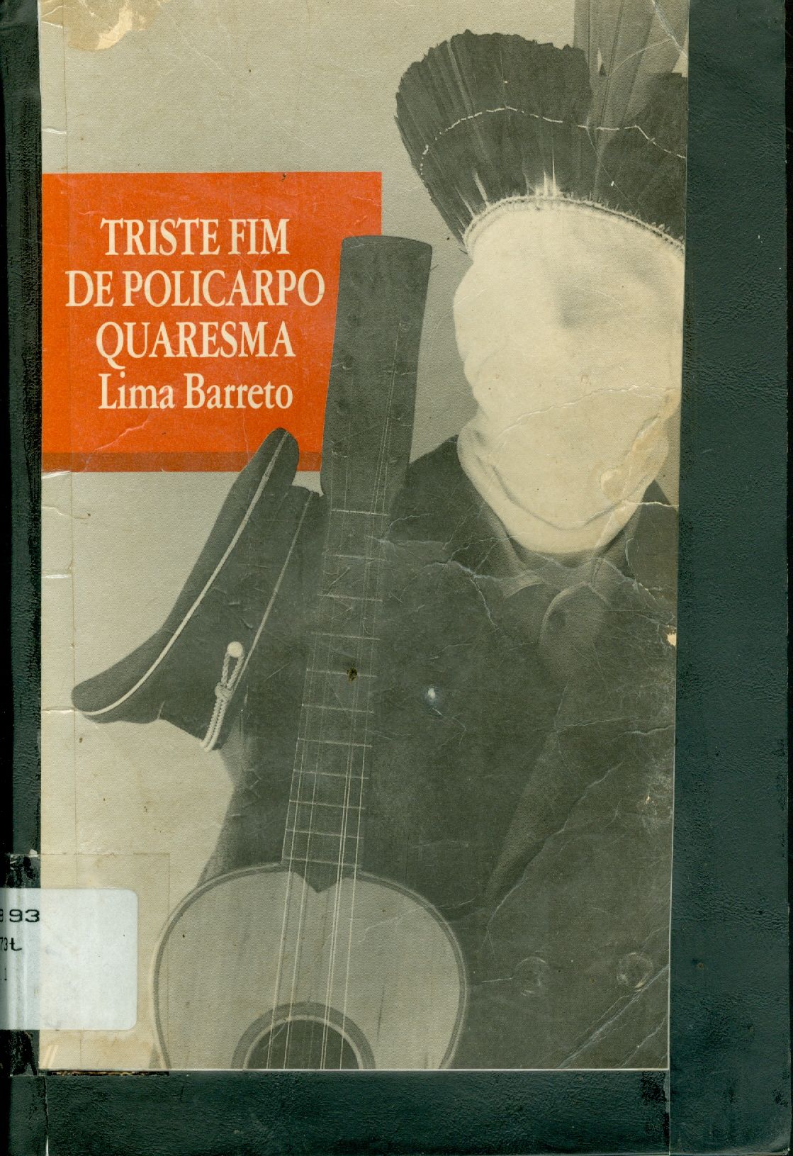 TRISTE FIM DE POLICARPO QUARESMA
