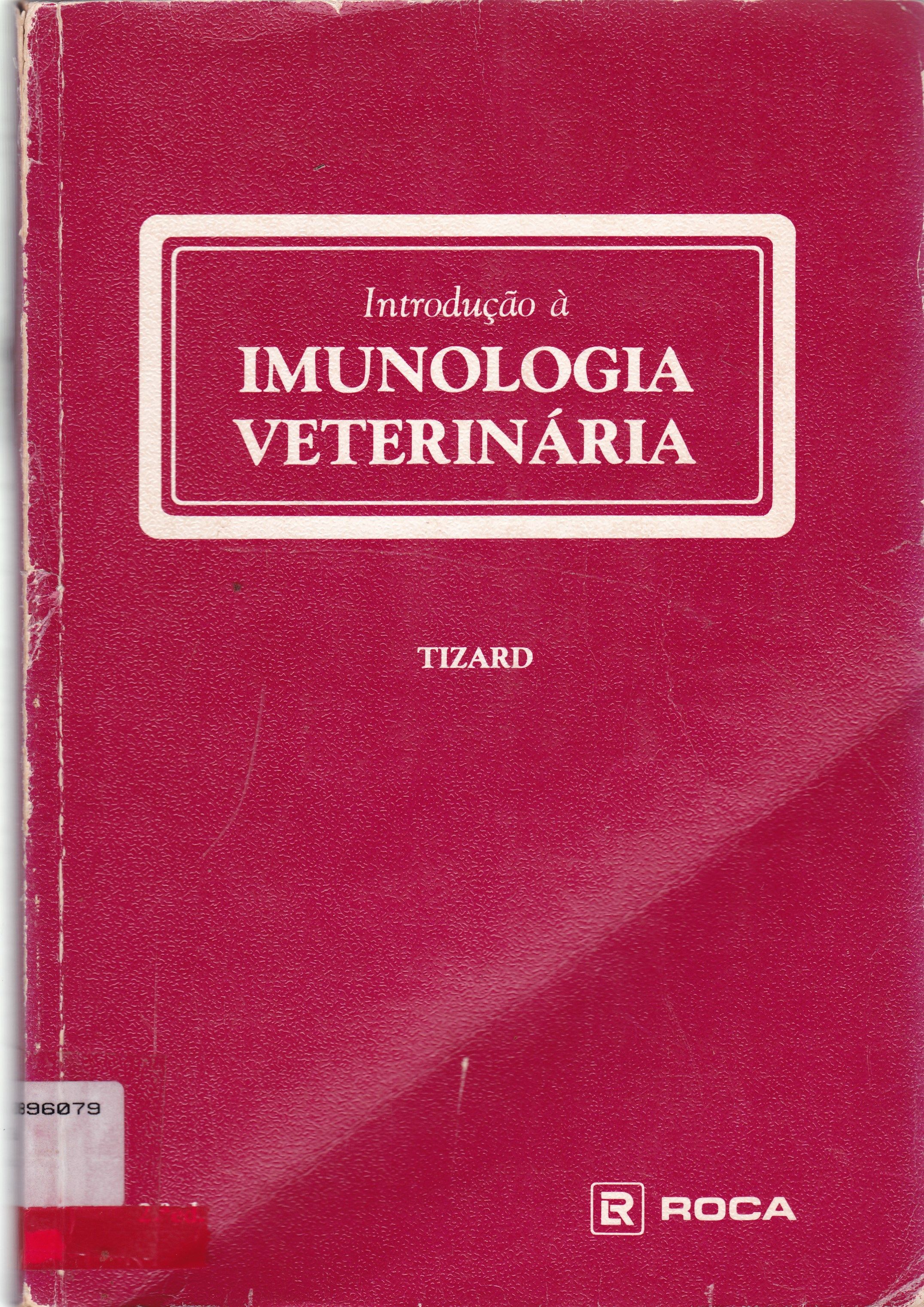 INTRODUÇÃO A IMUNOLOGIA VETERINÁRIA 