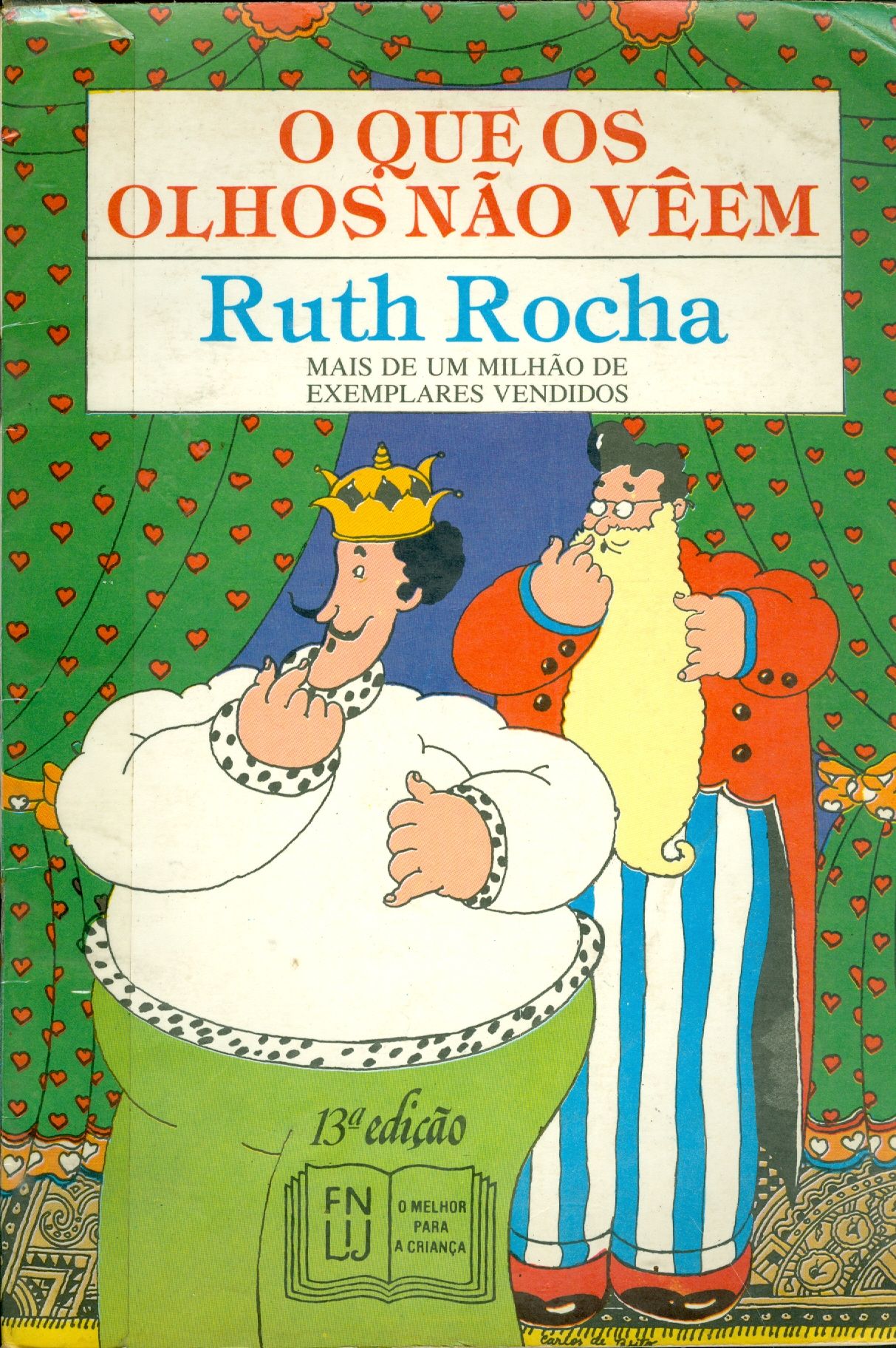 O QUE OS OLHOS NÃO VÊEM 