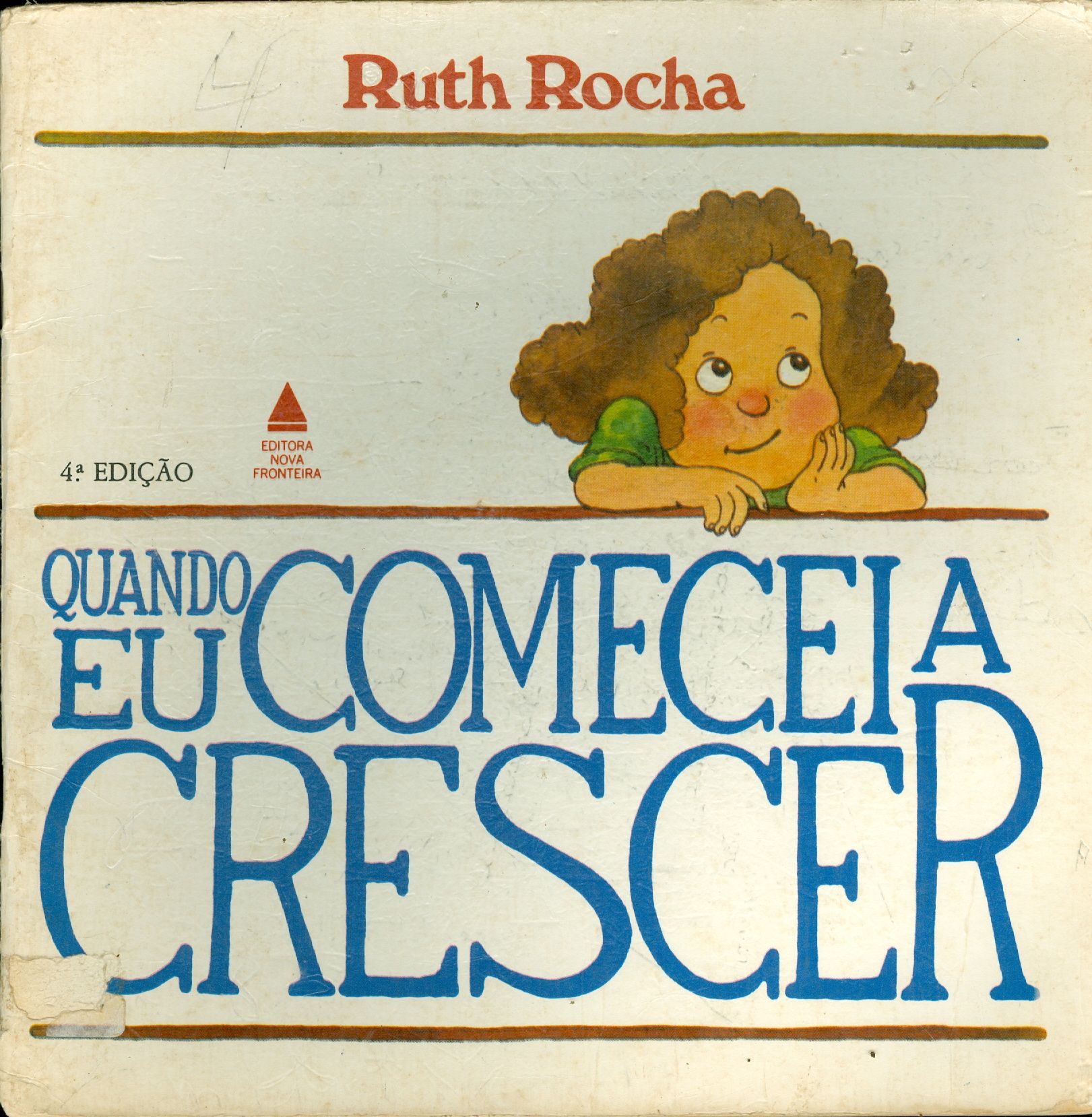 QUANDO EU COMECEI A CRESCER 