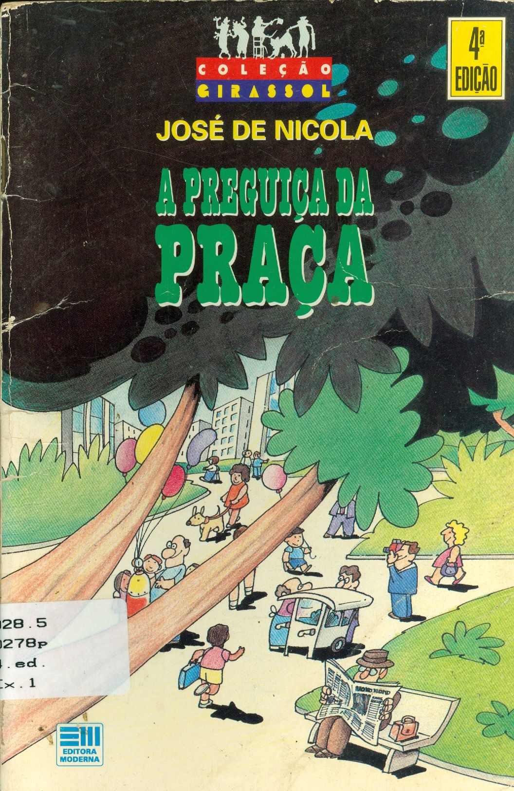 A PREGUIÇA DA PRAÇA 