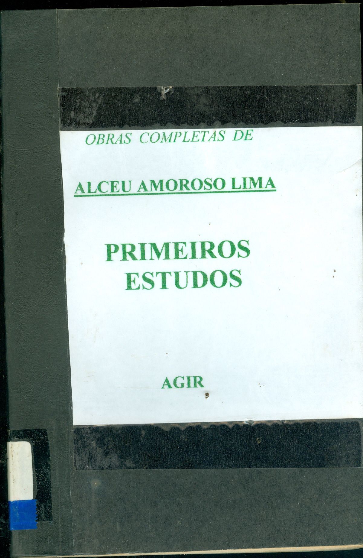 PRIMEIROS ESTUDOS: CONTRIBUIÇÃO A HISTÓRIA DO MODERNISMO LITERÁRIO