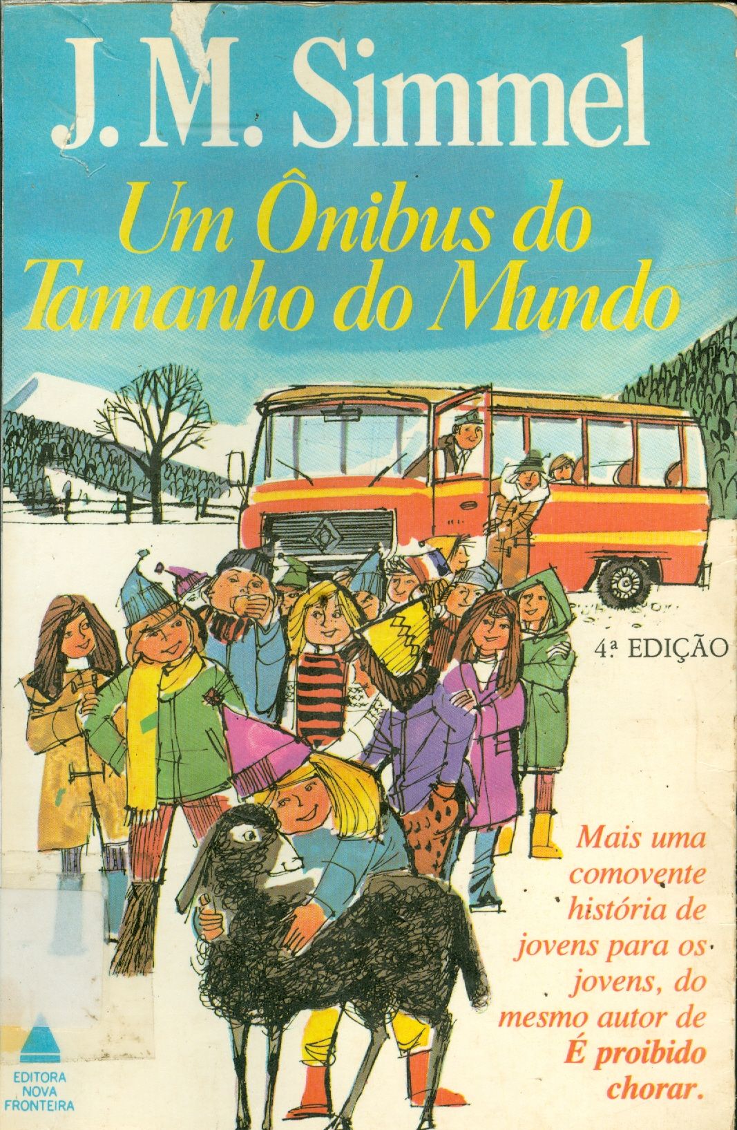 UM ÔNIBUS DO TAMANHO DO MUNDO