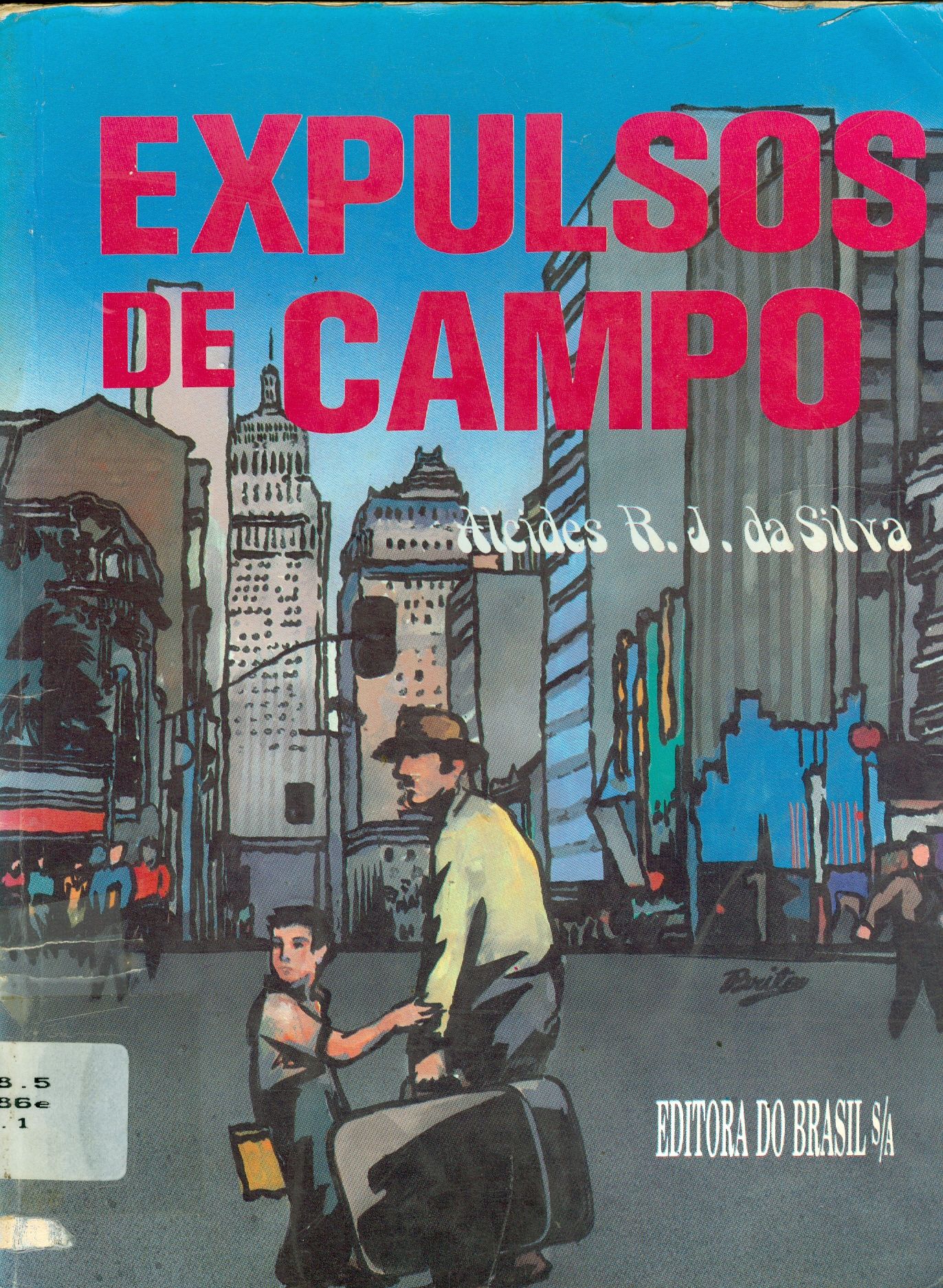 EXPULSOS DE CAMPO