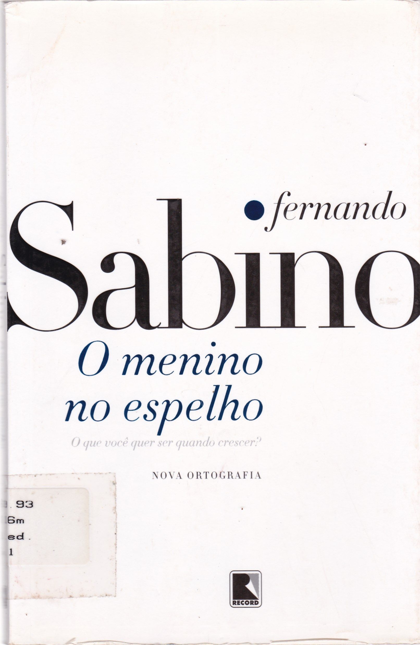 O MENINO NO ESPELHO 
