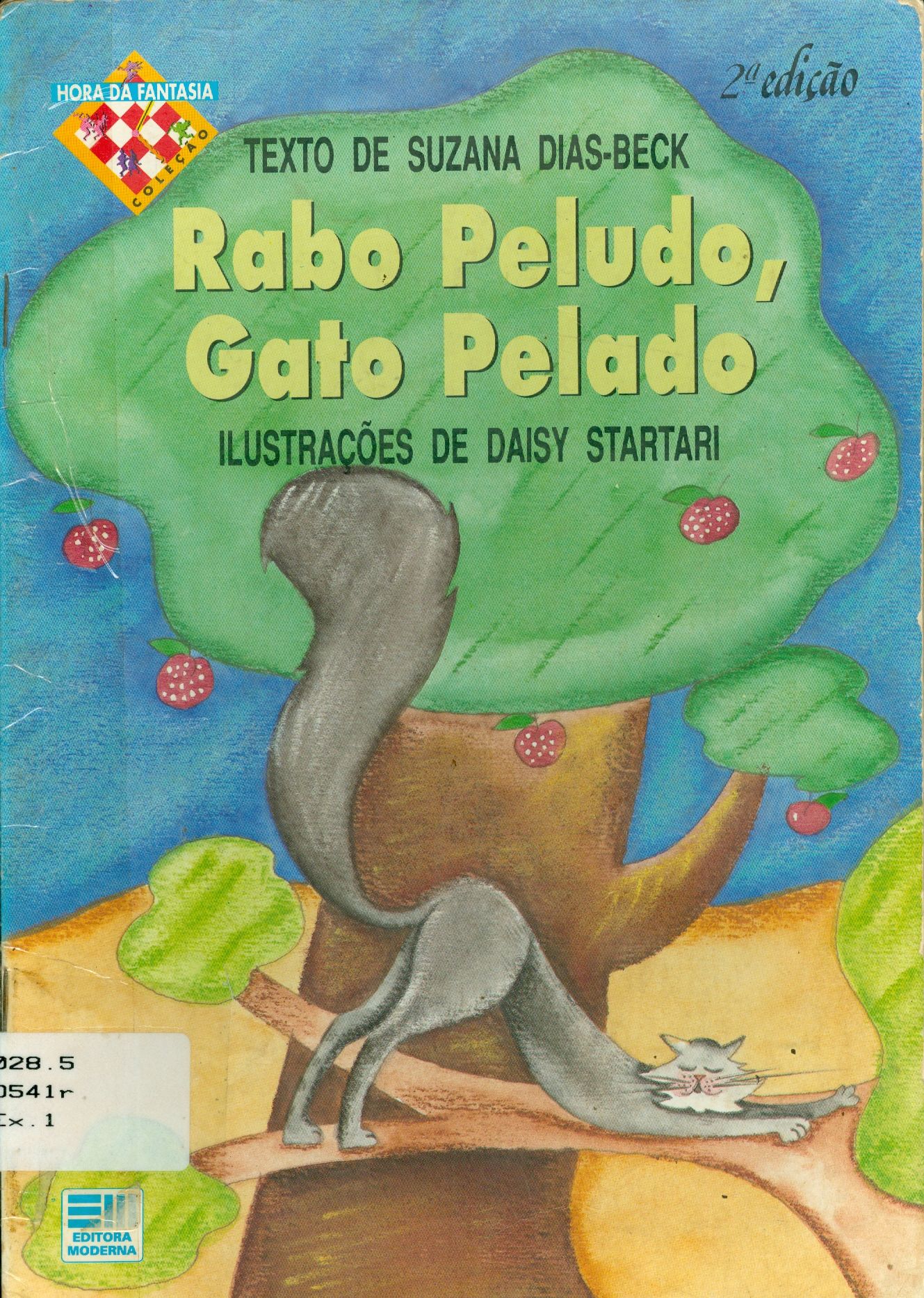 RABO PELUDO, GATO PELADO