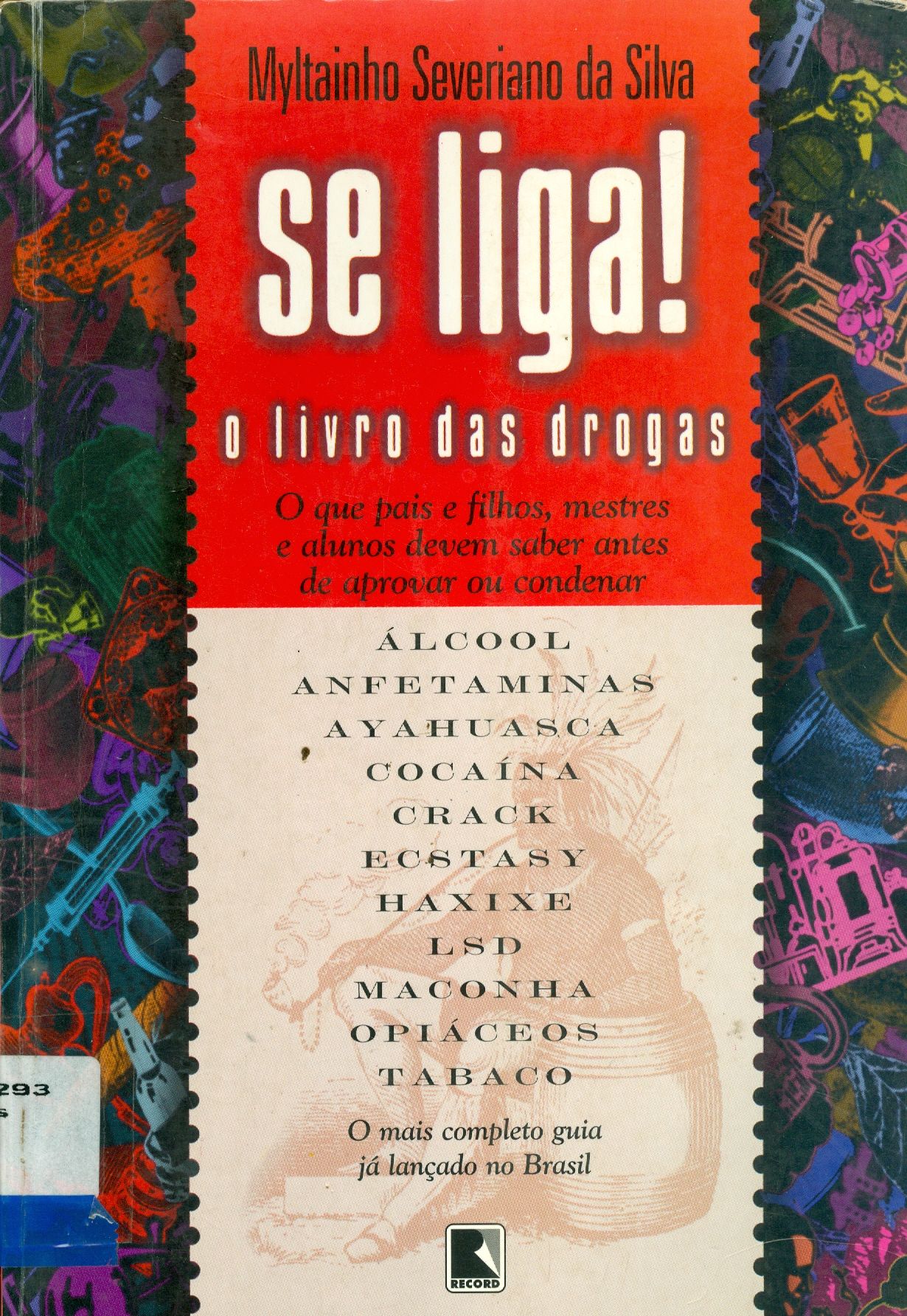 SE LIGA! O LIVRO DAS DROGAS