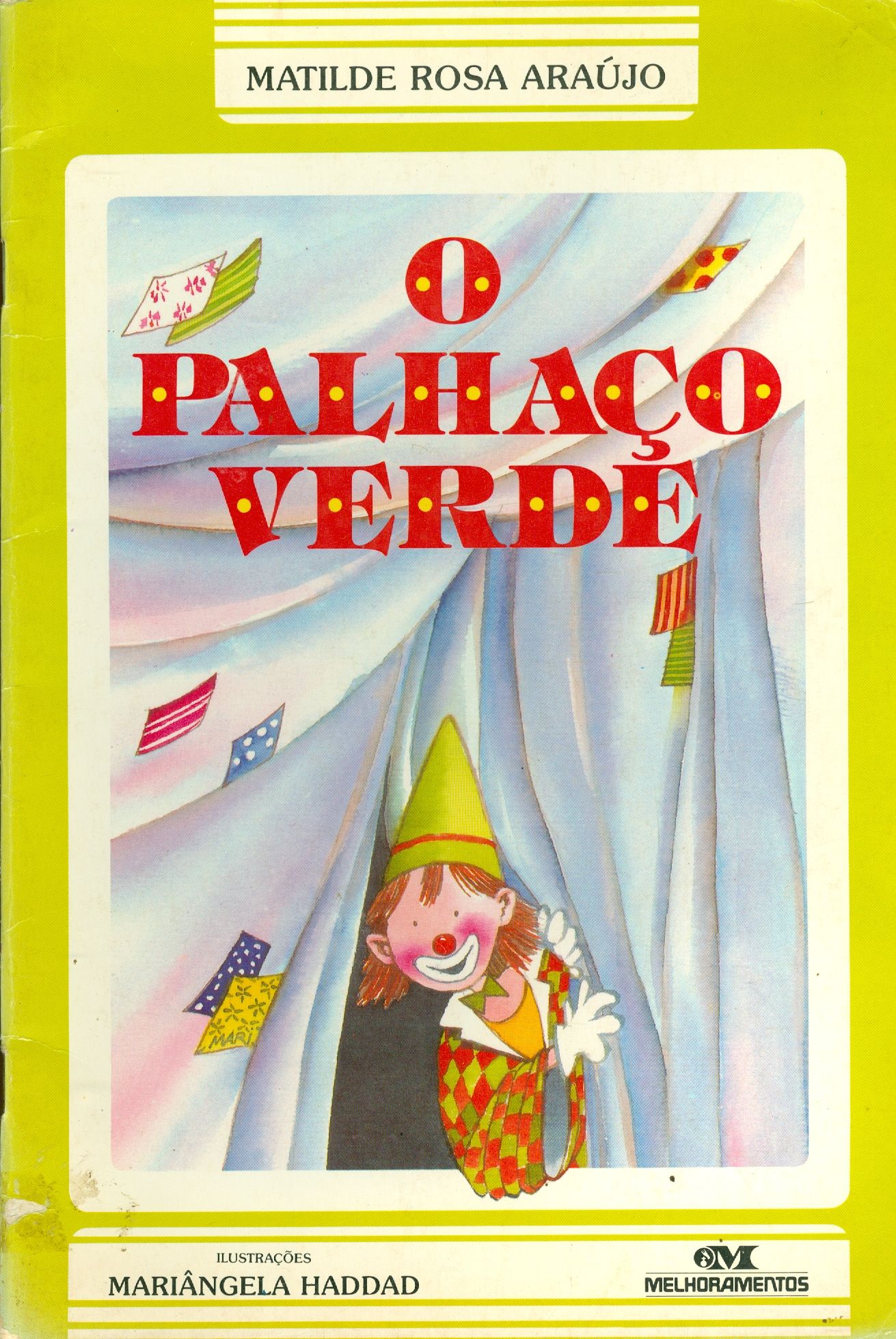O PALHAÇO VERDE