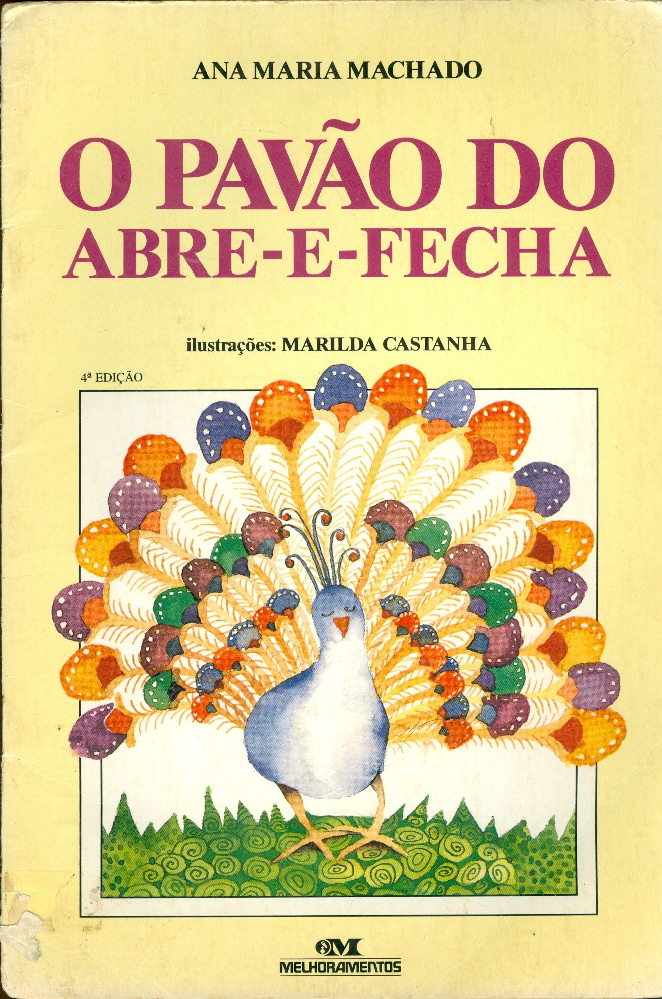 O PAVÃO DO ABRE-E-FECHA 