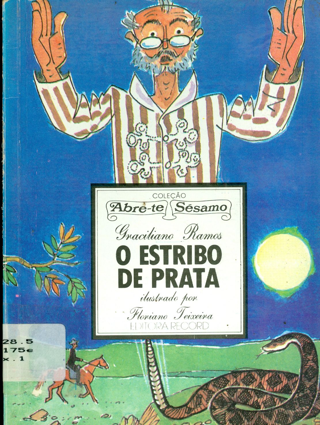 O ESTRIBO DE PRATA
