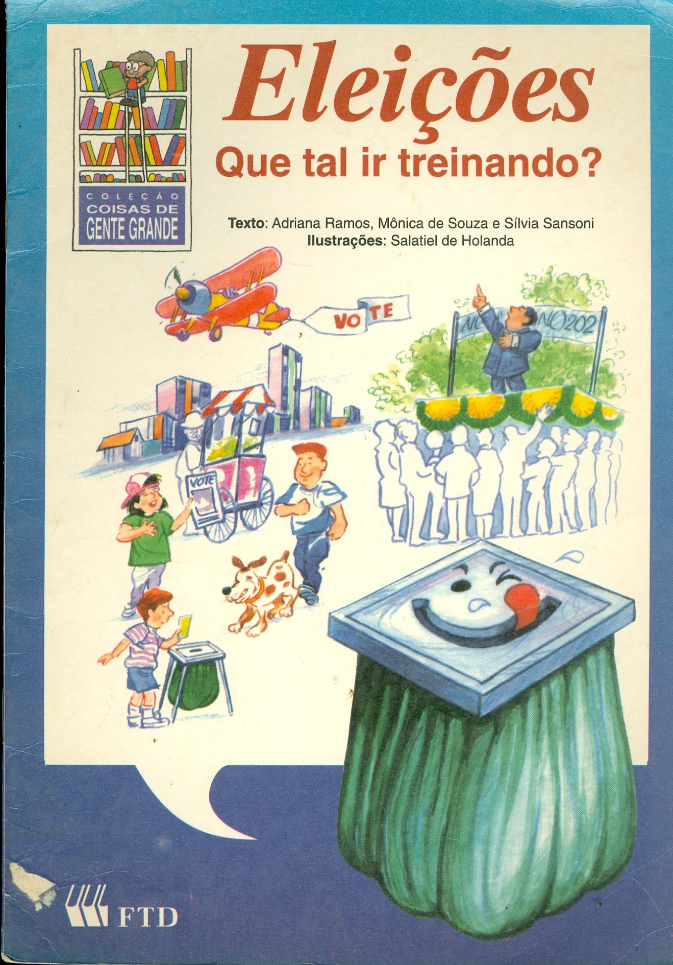 ELEIÇÕES: QUE TAL IR TREINANDO?