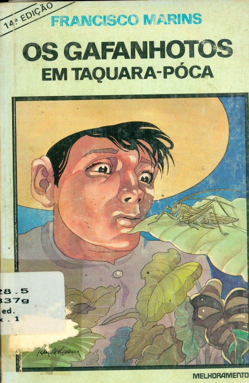 OS GAFANHOTOS: EM TAQUARA-POCA 