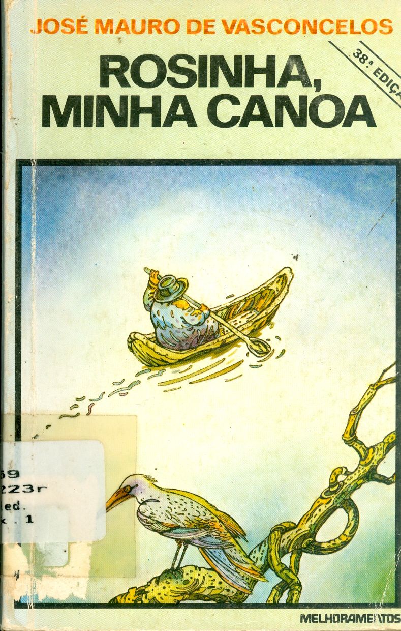 ROSINHA, MINHA CANOA: ROMANCE EM COMPASSO DE REMO