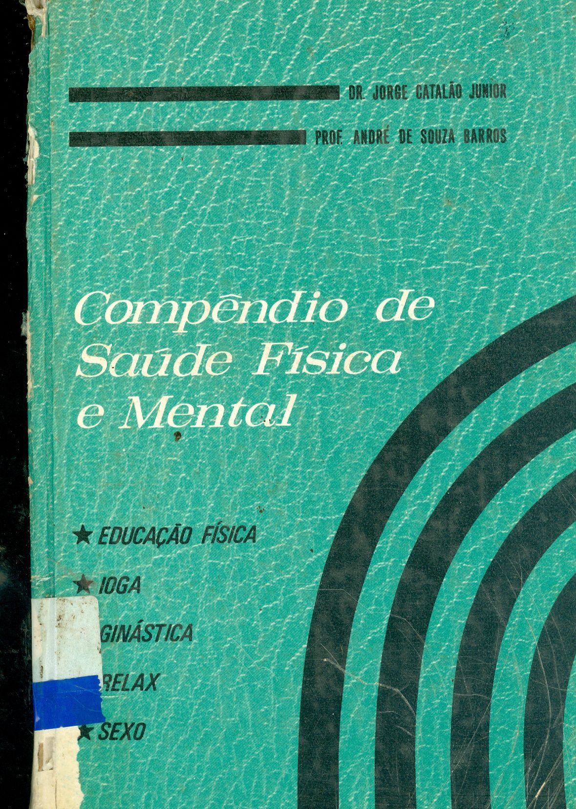 COMPÊNDIO DE SAÚDE FÍSICA E MENTAL - V. 3