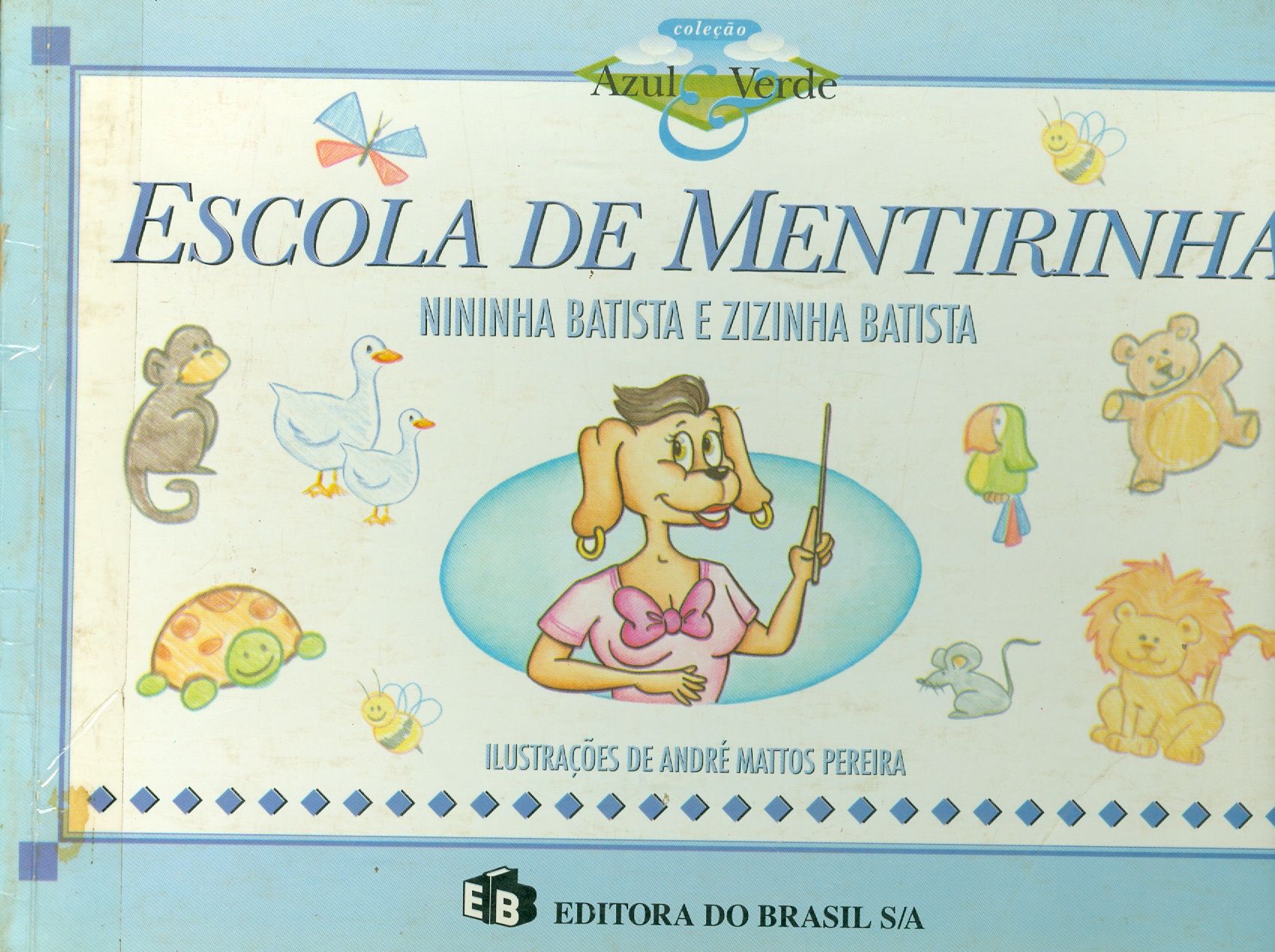 JOÃO SUJÃO: ESCOLA DE MENTIRINHA