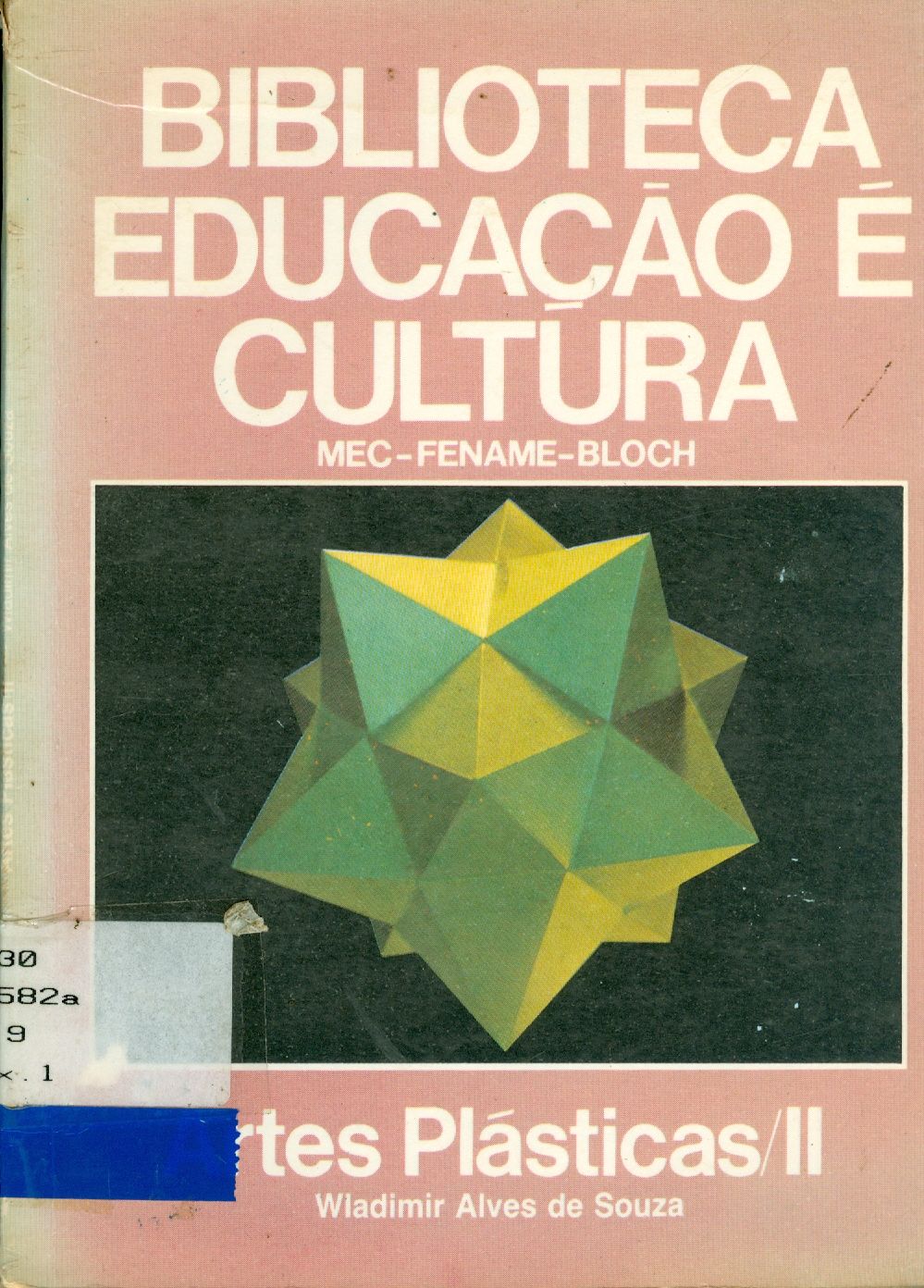 ARTES PLÁSTICAS: PARTE 2 - V. 9