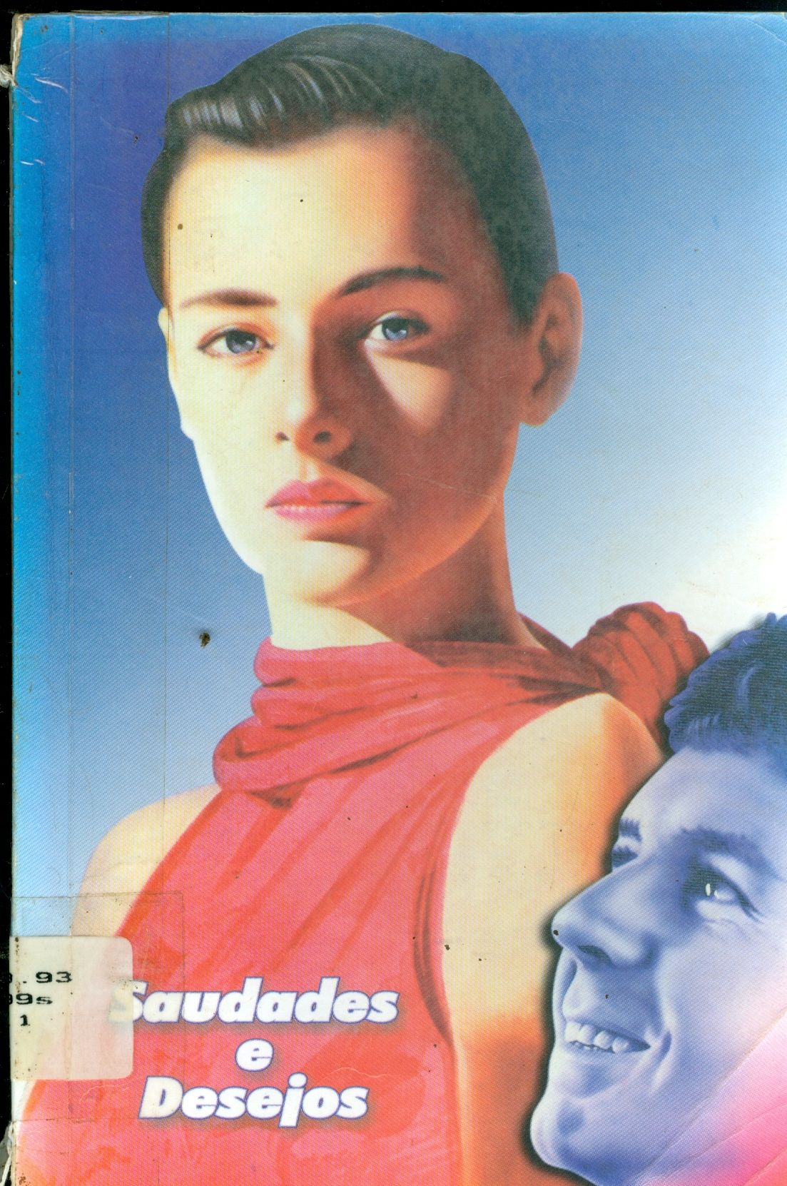SAUDADES E DESEJOS
