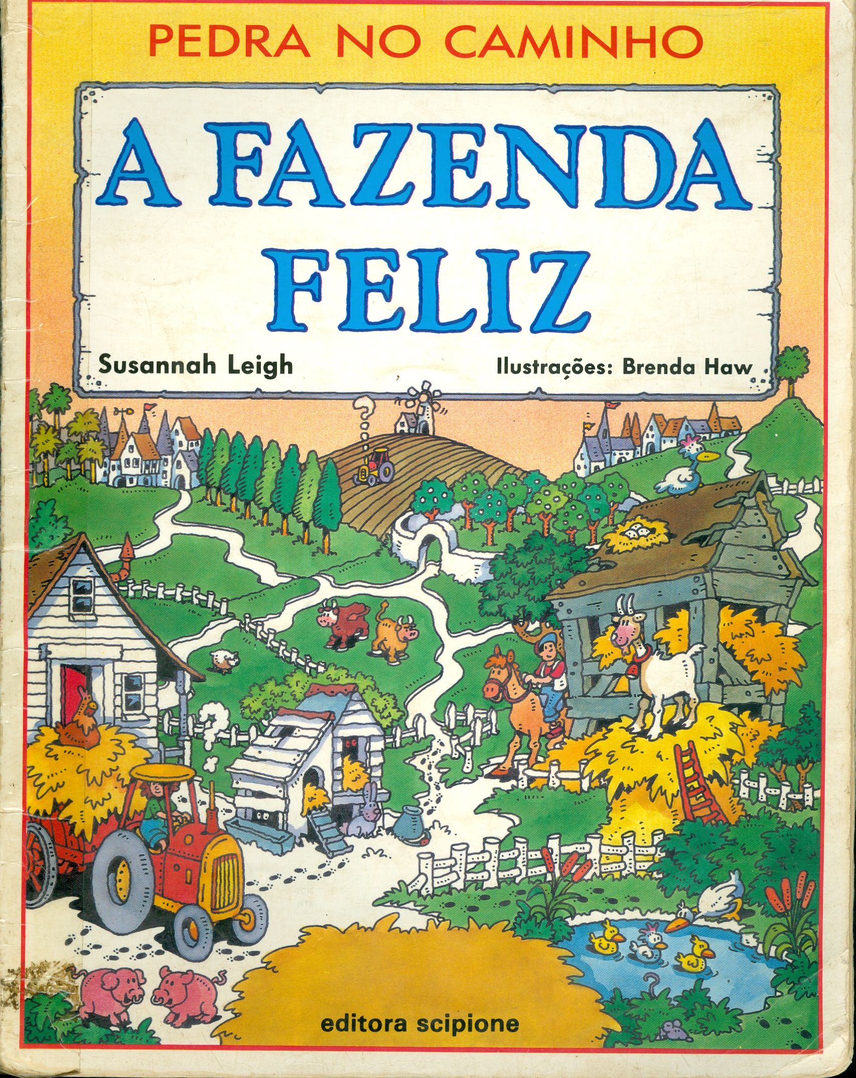A FAZENDA FELIZ