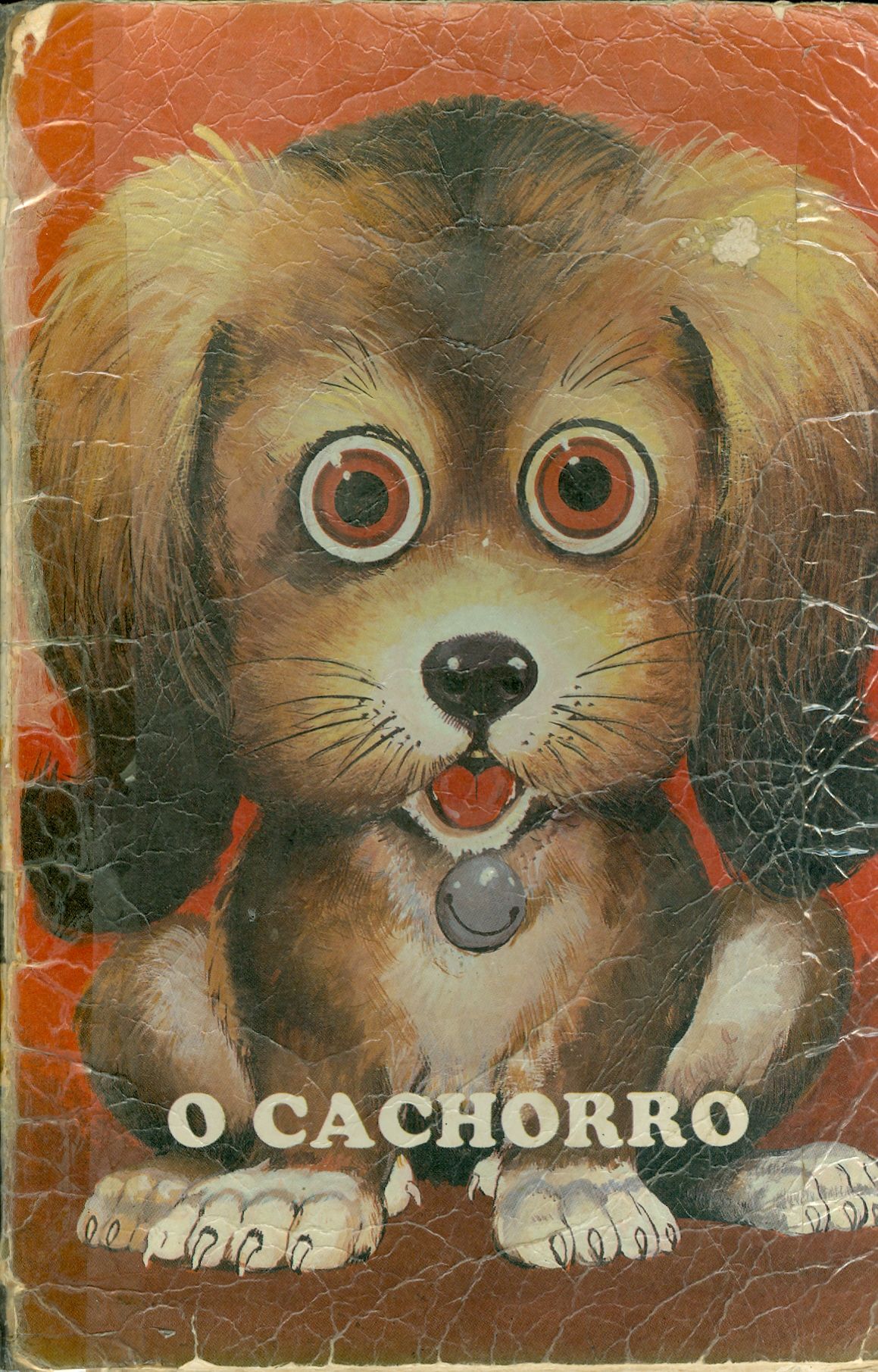 O CACHORRO