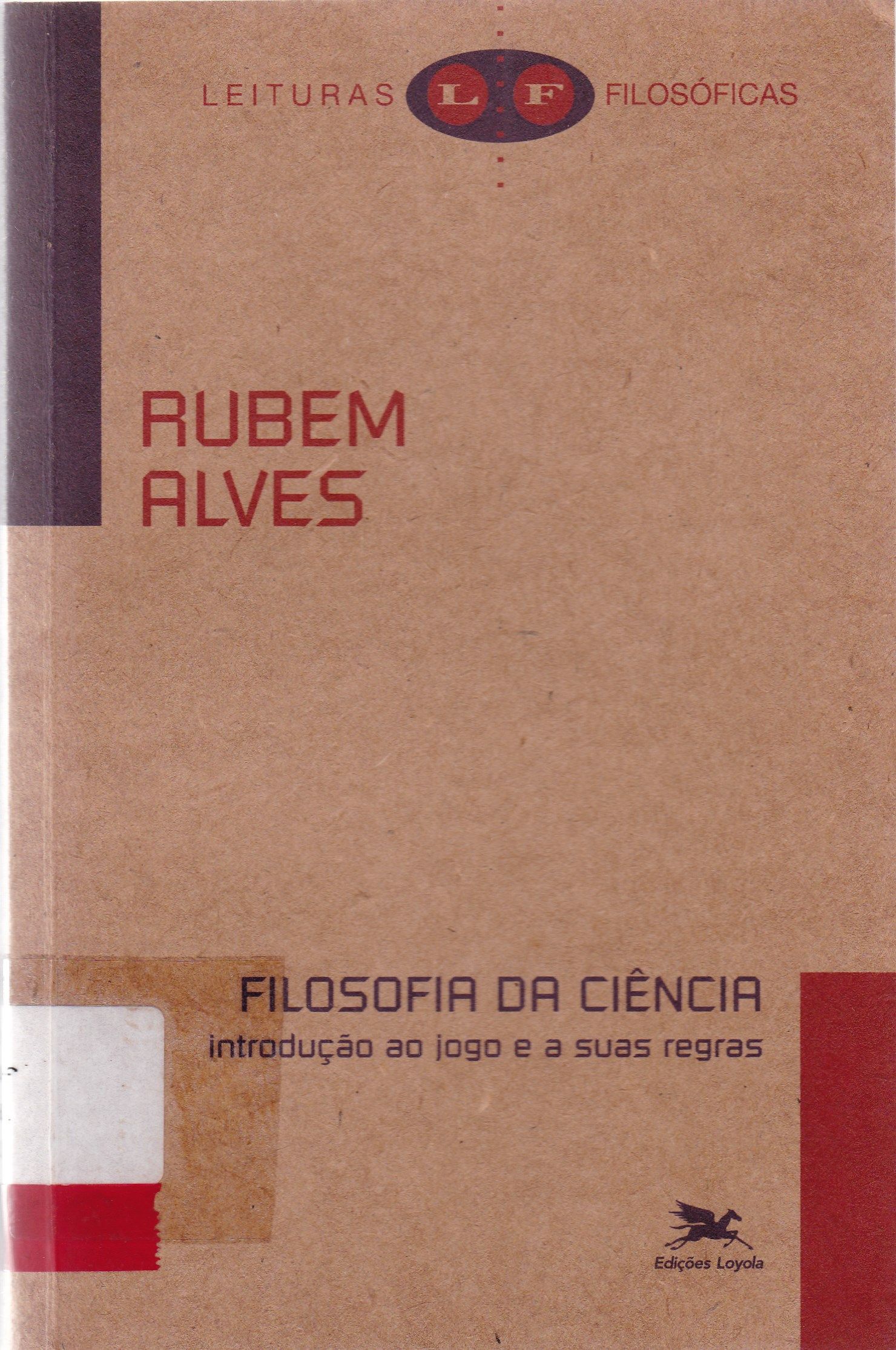 FILOSOFIA DA CIÊNCIA : INTRODUÇÃO AO JOGO E SUAS REGRAS 