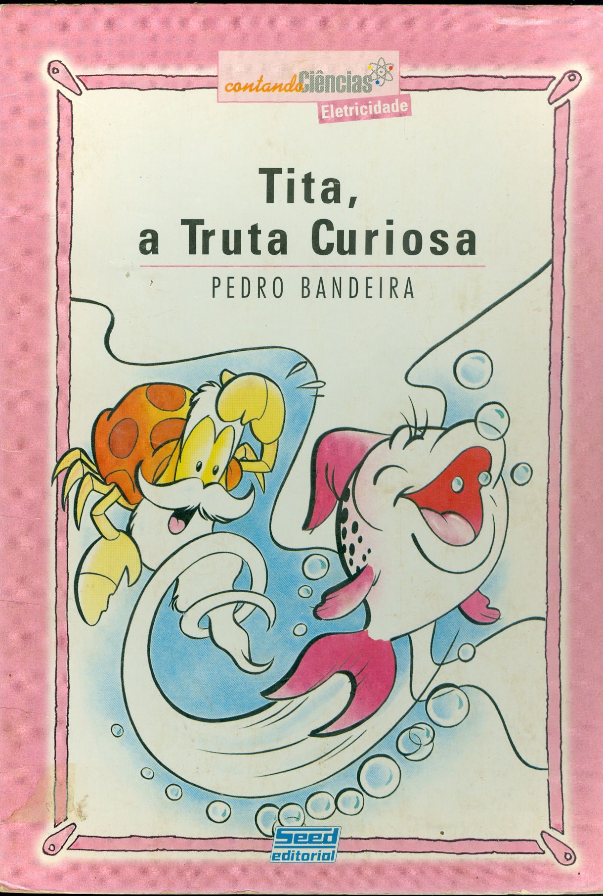 TITA, A TRUTA CURIOSA