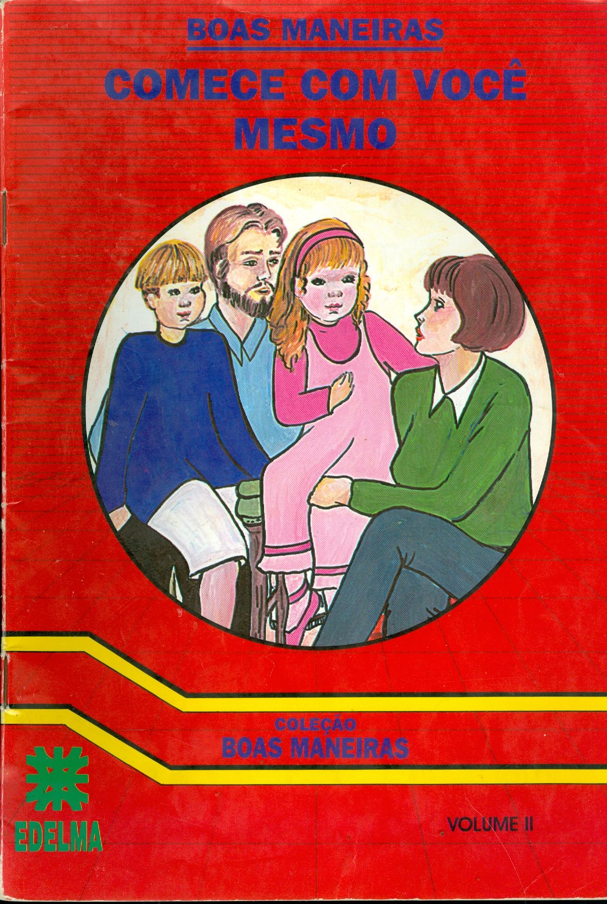 BOAS MANEIRAS: - COLEÇÃO