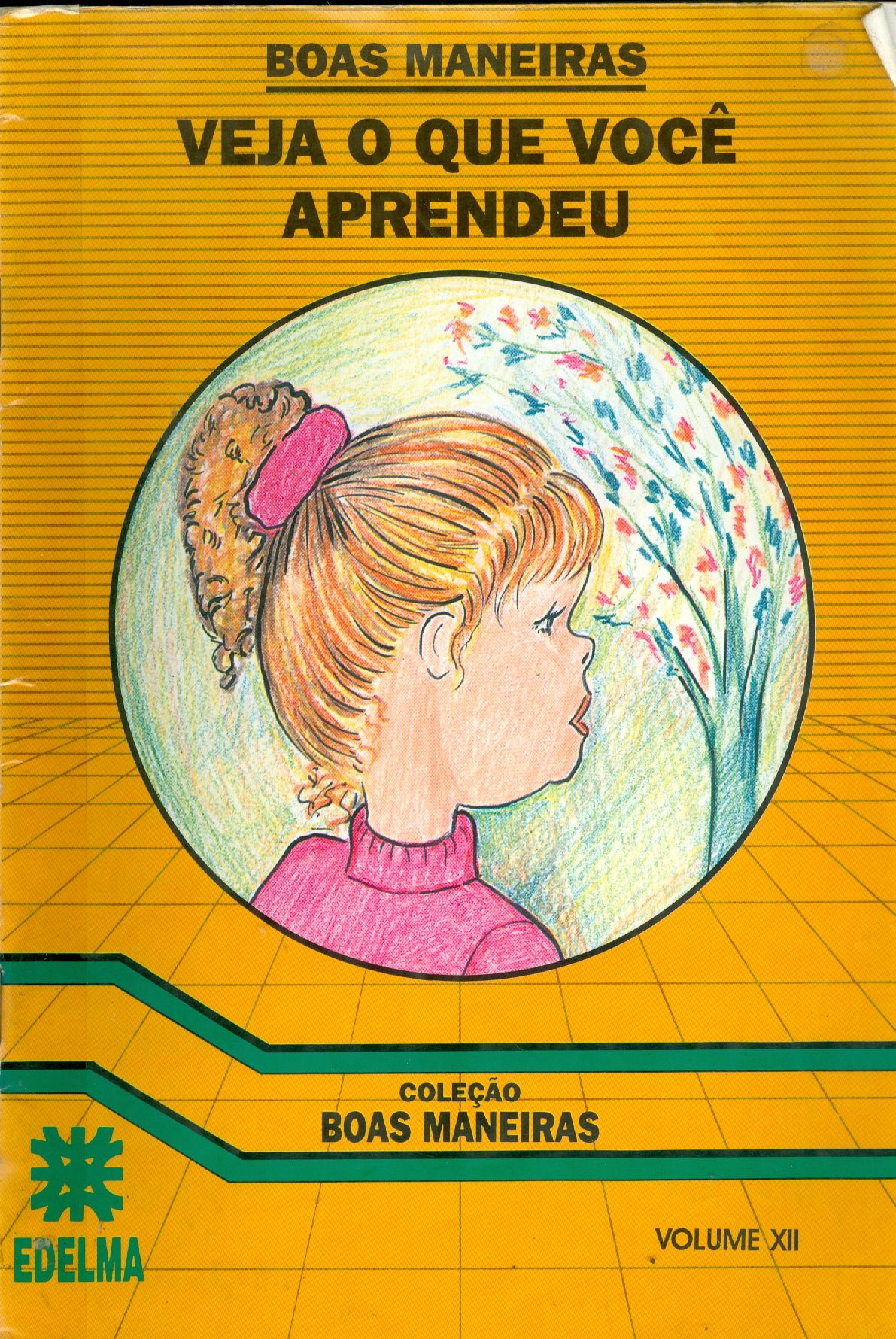 BOAS MANEIRAS: - COLEÇÃO