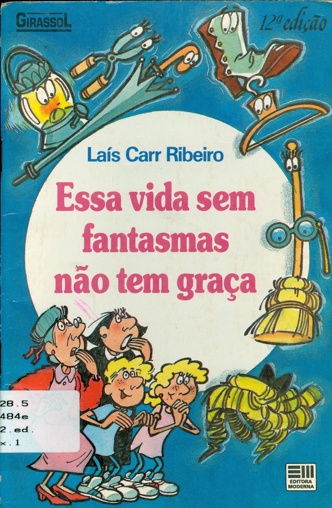 ESSA VIDA SEM FANTASMA NÃO TEM GRAÇA 