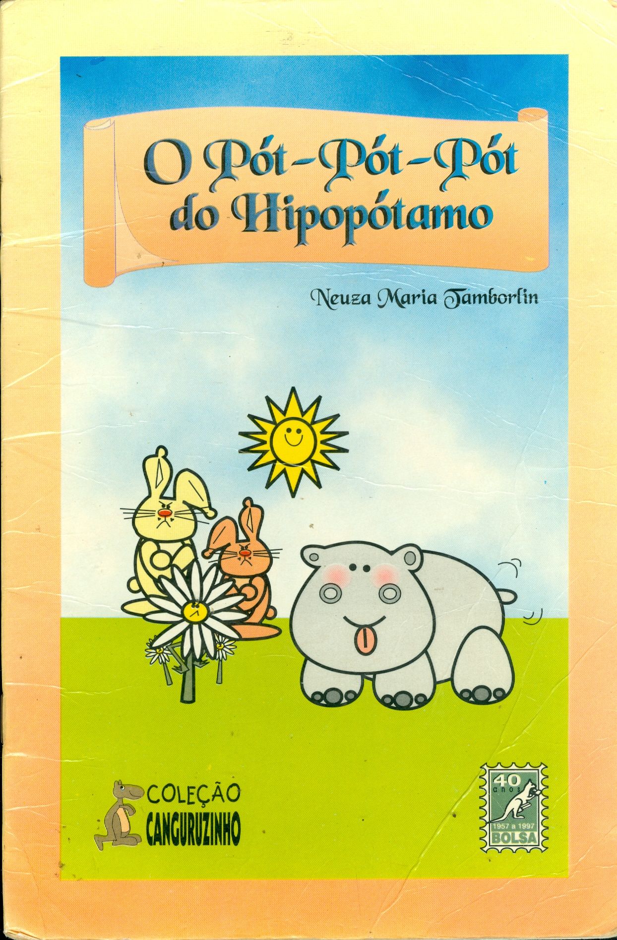 O POT-POT-POT DO HIPOPÓTAMO