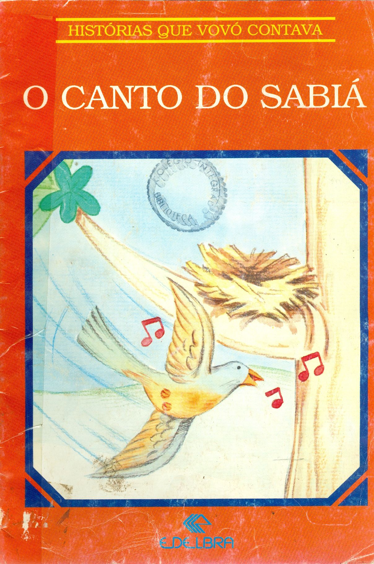 O CANTO DO SABIÁ