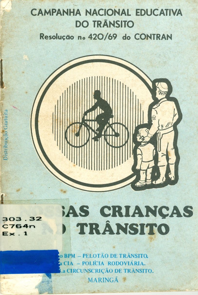 NOSSAS CRIANÇAS NO TRÂNSITO
