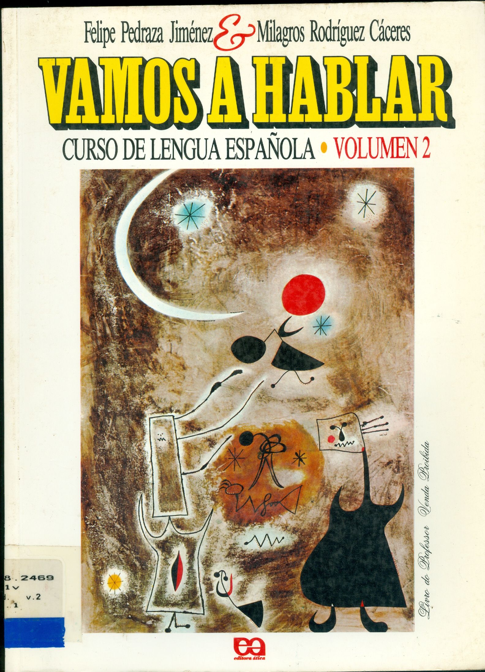 VAMOS A HABLAR: CURSO DE LENGUA ESPAÑOLA - V. 2