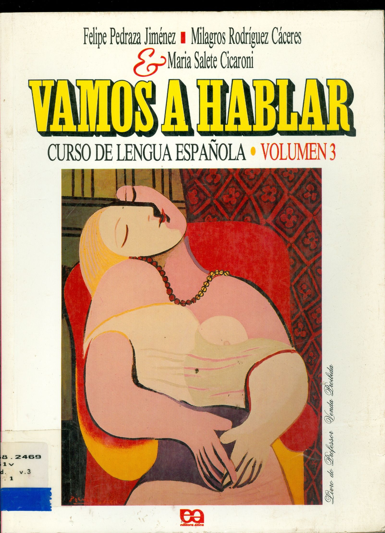 VAMOS A HABLAR: CURSO DE LENGUA ESPAÑOLA - V. 3